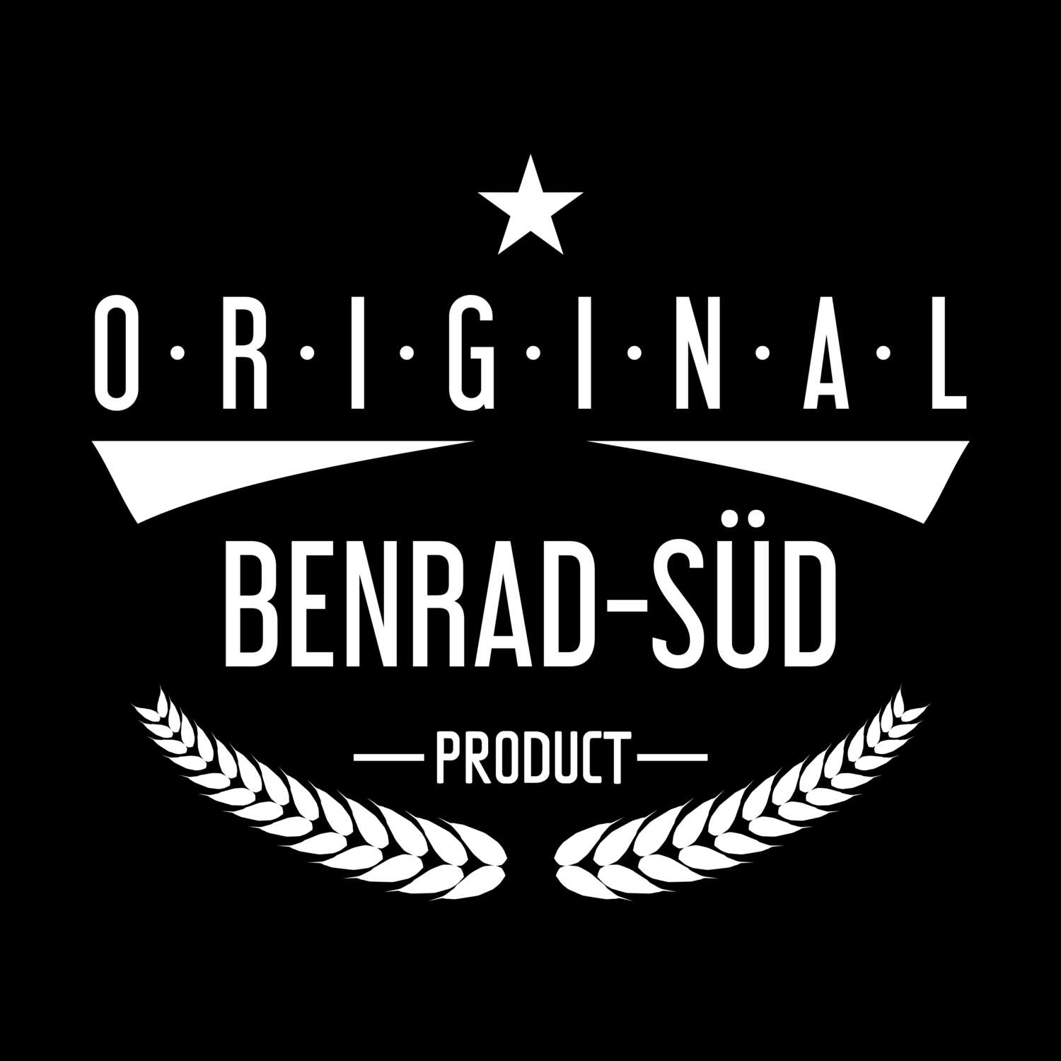 Benrad-Süd T-Shirt »Original Product«