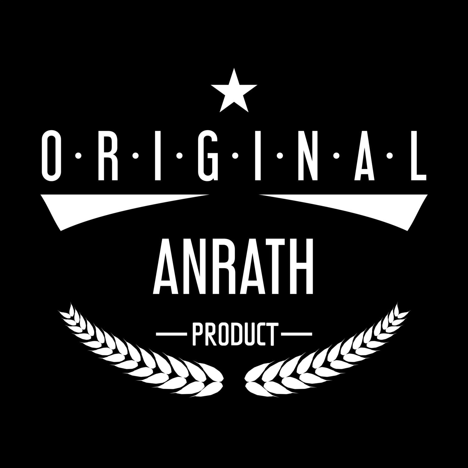 T-Shirt »Original Product« für den Ort »Anrath«