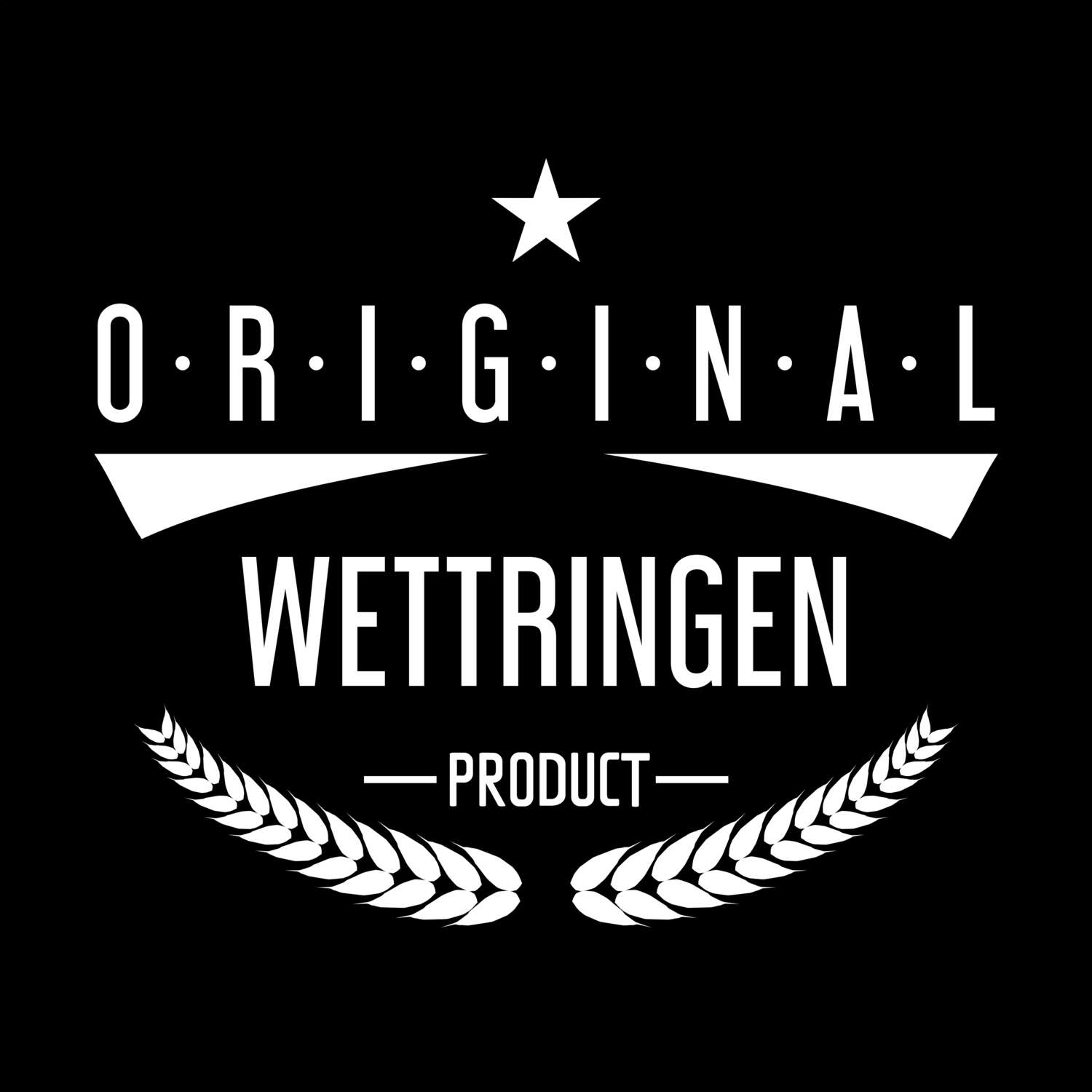 T-Shirt »Original Product« für den Ort »Wettringen«