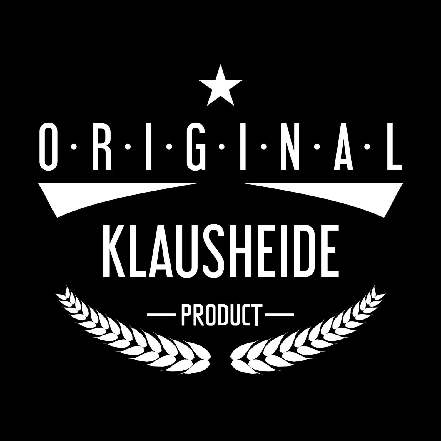 T-Shirt »Original Product« für den Ort »Klausheide«