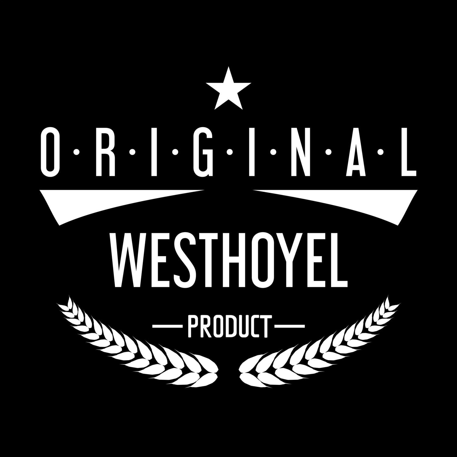 T-Shirt »Original Product« für den Ort »Westhoyel«