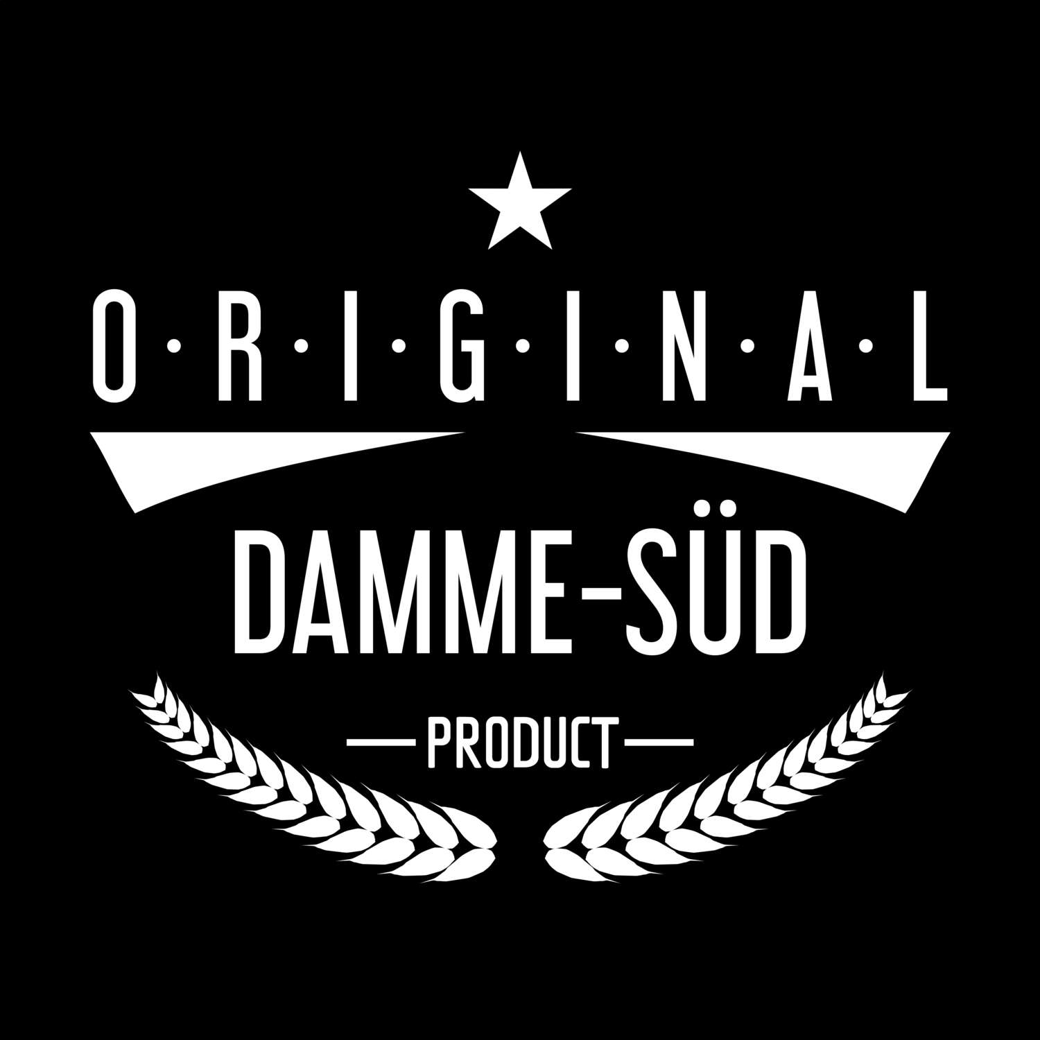 Damme-Süd T-Shirt »Original Product«