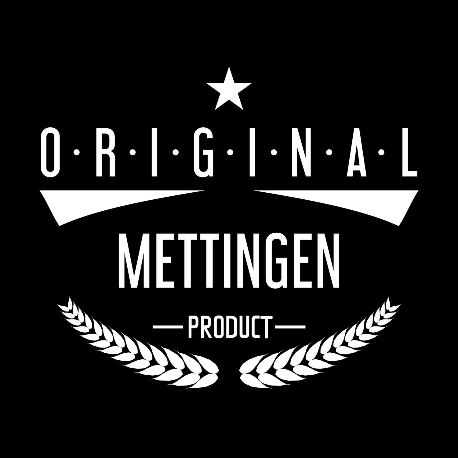 Mettingen T-Shirt »Original Product«
