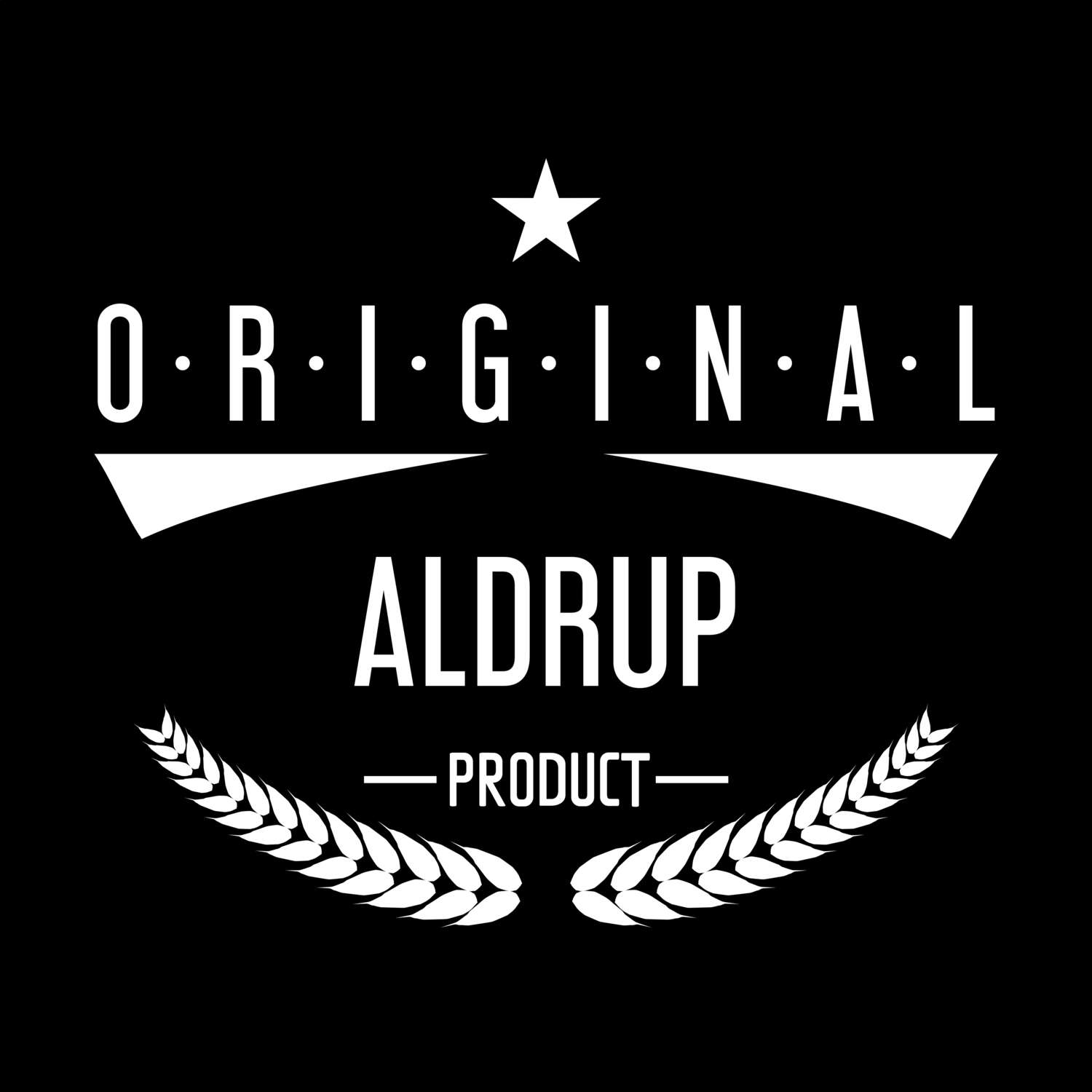 T-Shirt »Original Product« für den Ort »Aldrup«