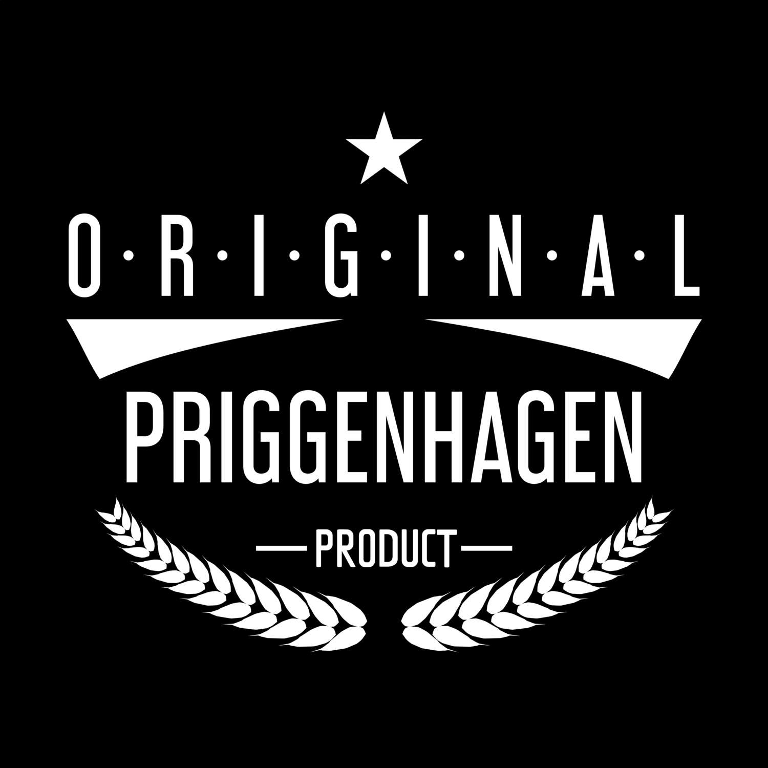 T-Shirt »Original Product« für den Ort »Priggenhagen«