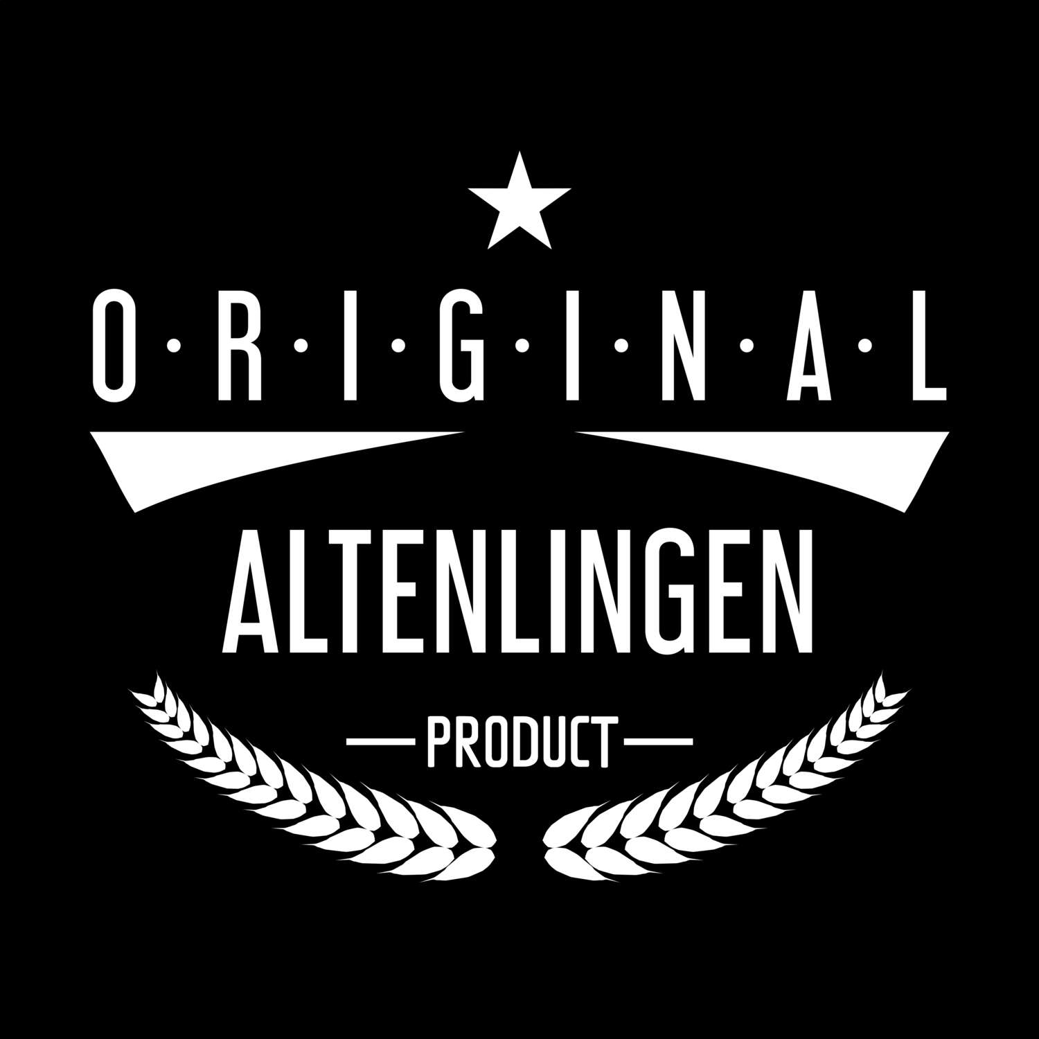 T-Shirt »Original Product« für den Ort »Altenlingen«