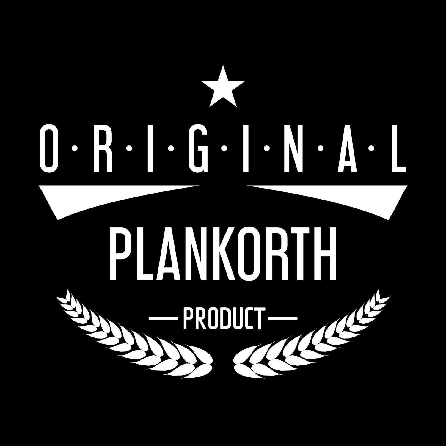 Plankorth T-Shirt »Original Product«