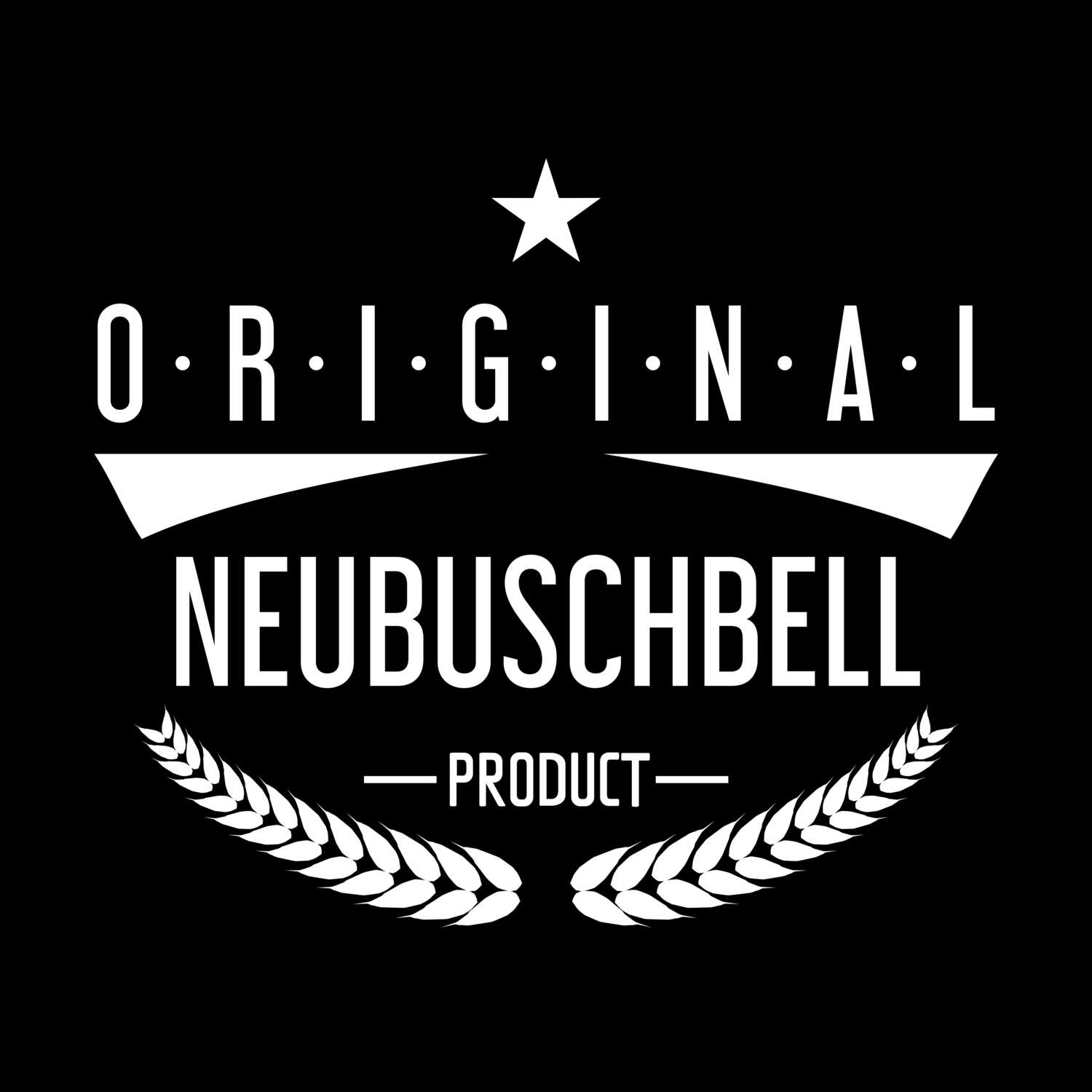 Neubuschbell T-Shirt »Original Product«