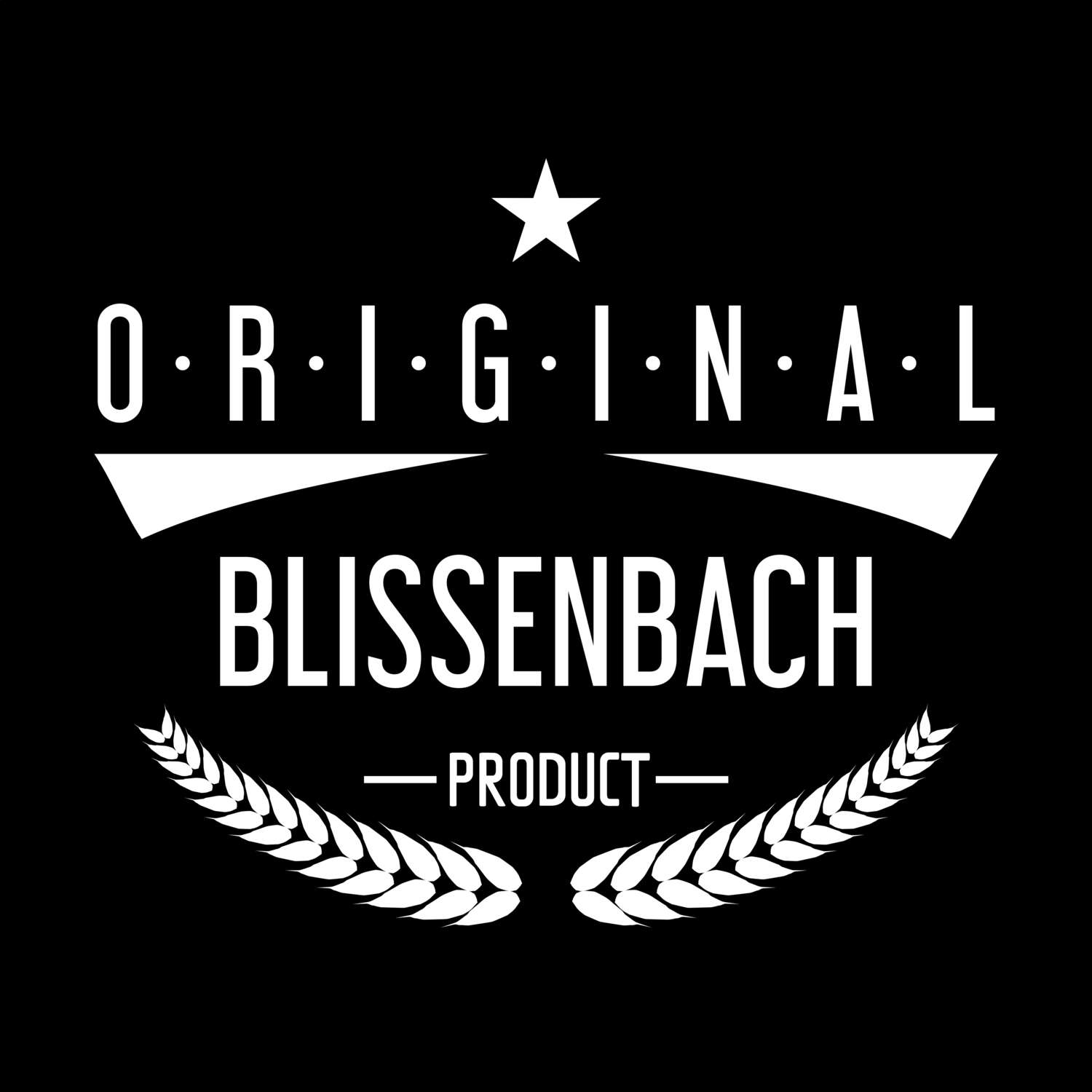 T-Shirt »Original Product« für den Ort »Blissenbach«