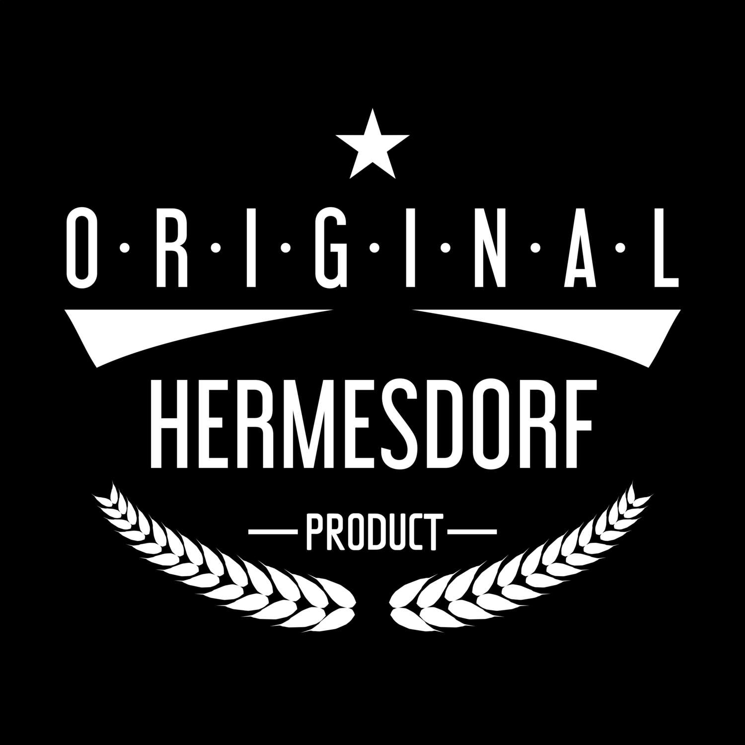 T-Shirt »Original Product« für den Ort »Hermesdorf«