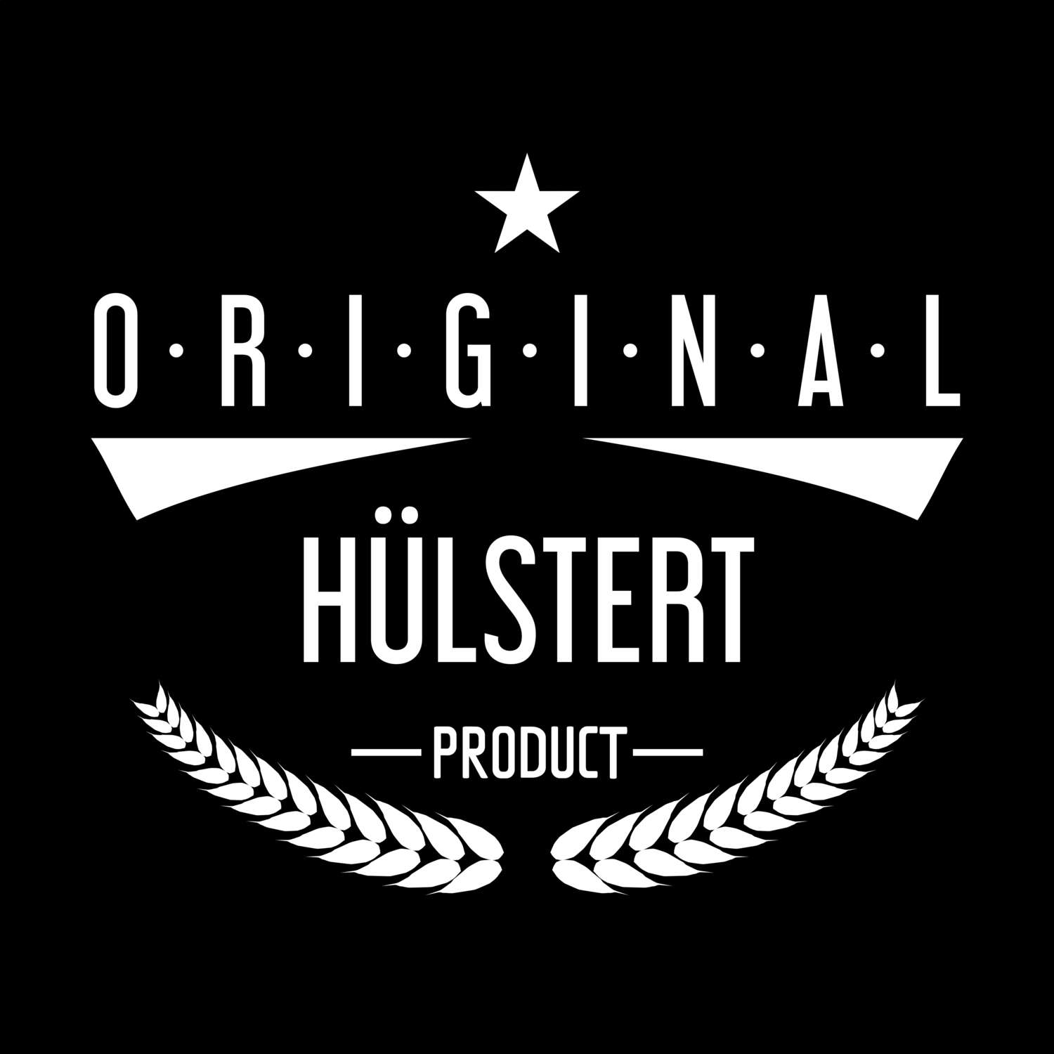 T-Shirt »Original Product« für den Ort »Hülstert«