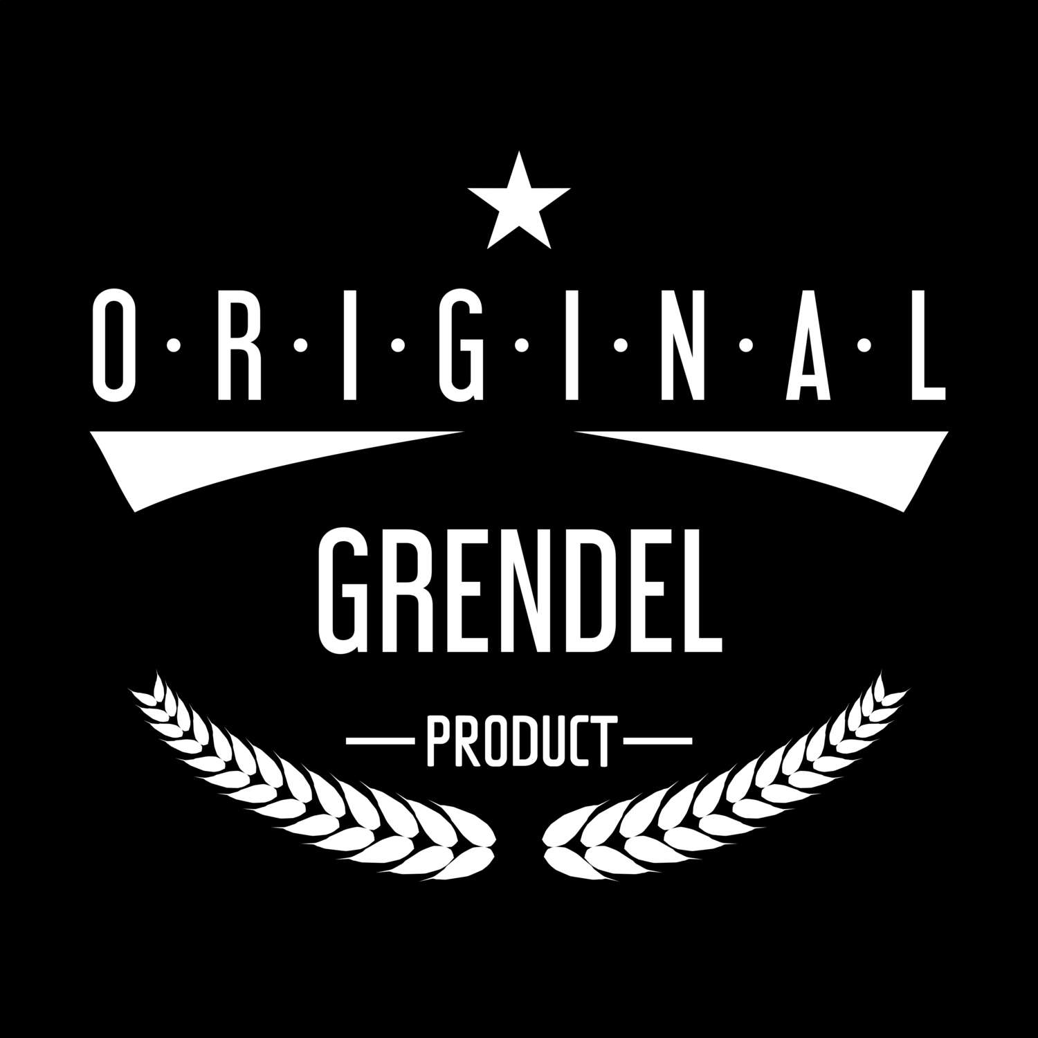 T-Shirt »Original Product« für den Ort »Grendel«