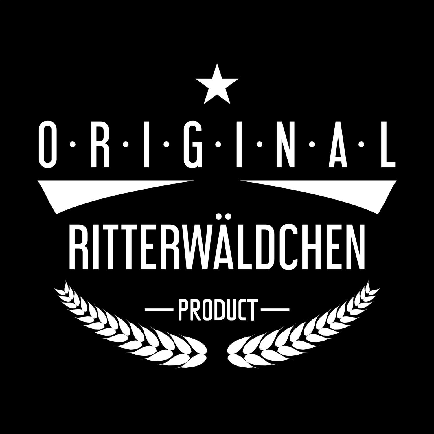 Ritterwäldchen T-Shirt »Original Product«