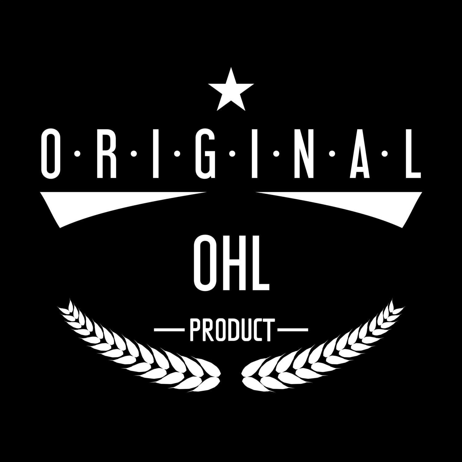 Ohl T-Shirt »Original Product«