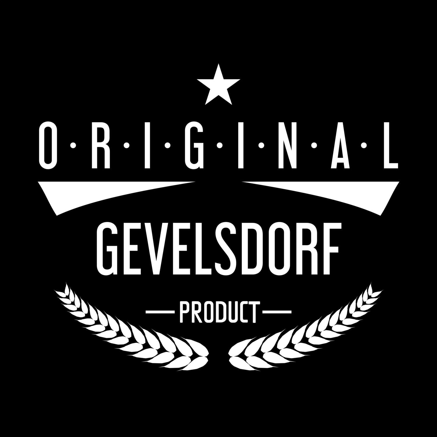 T-Shirt »Original Product« für den Ort »Gevelsdorf«