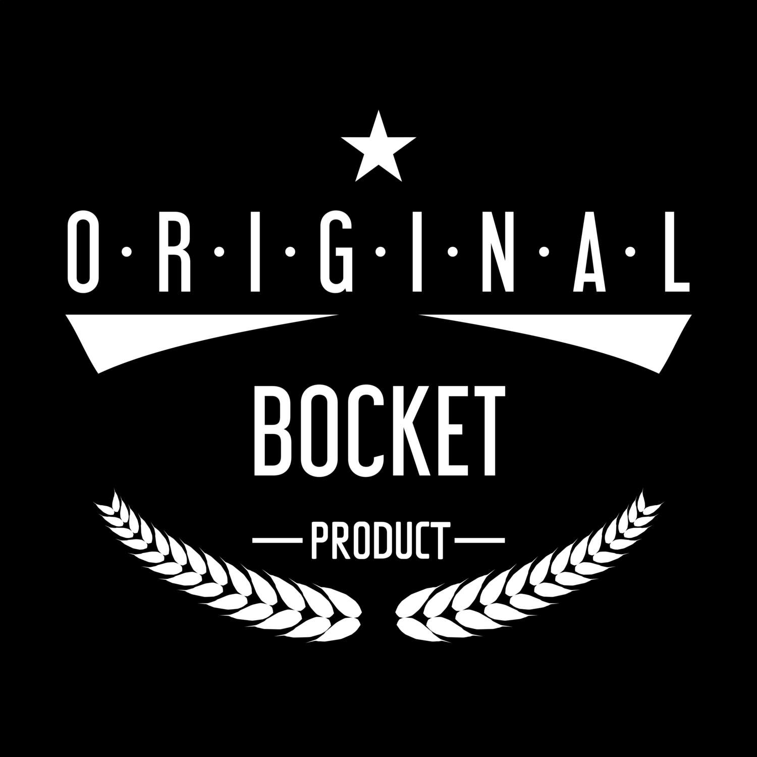 Bocket T-Shirt »Original Product«