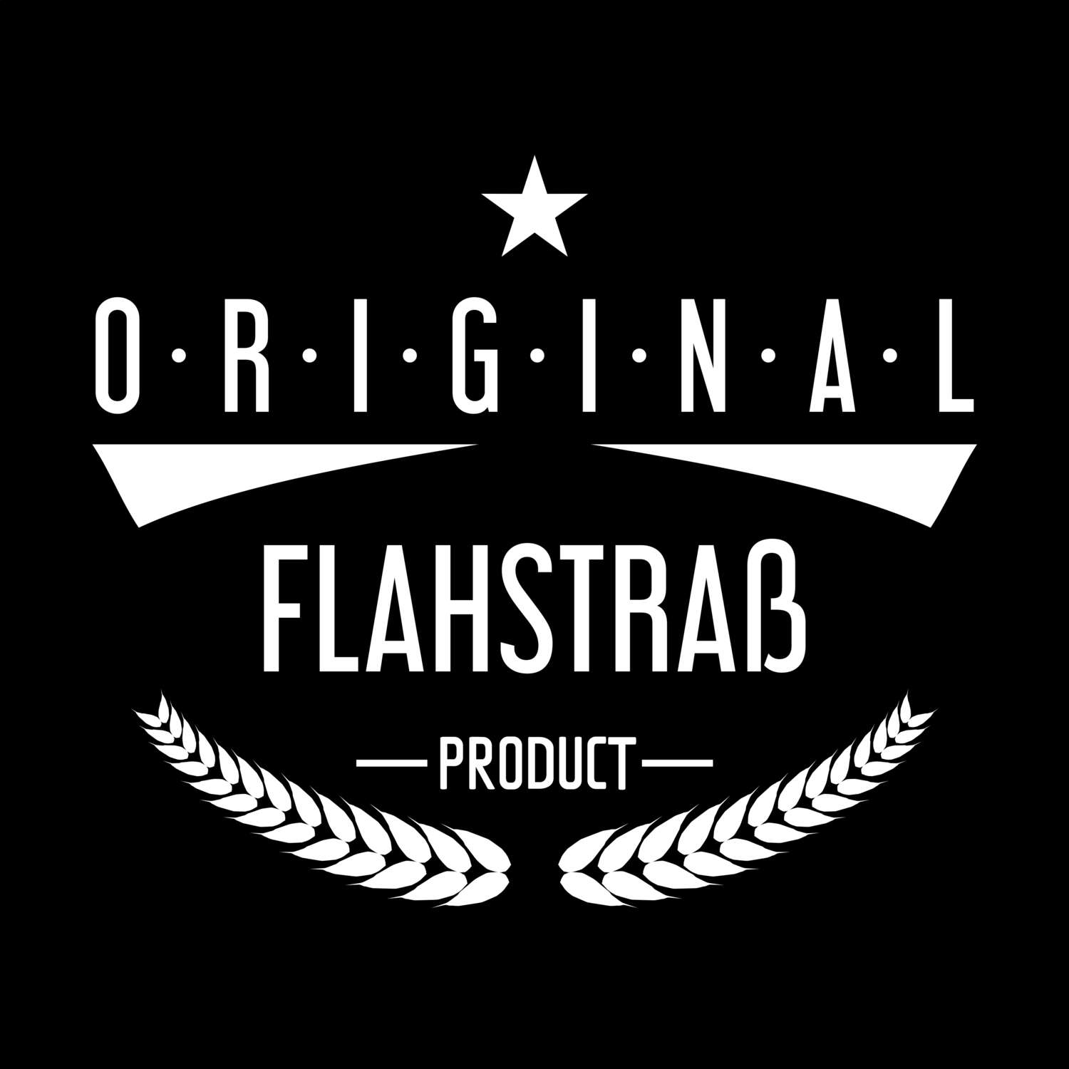 T-Shirt »Original Product« für den Ort »Flahstraß«