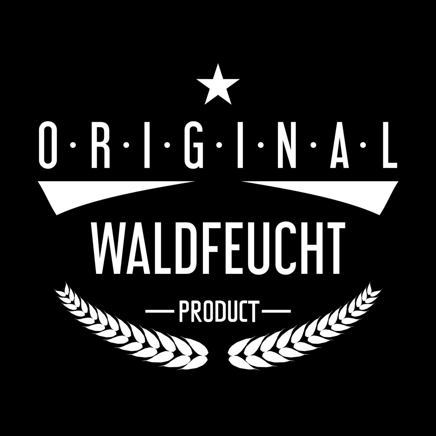 T-Shirt »Original Product« für den Ort »Waldfeucht«