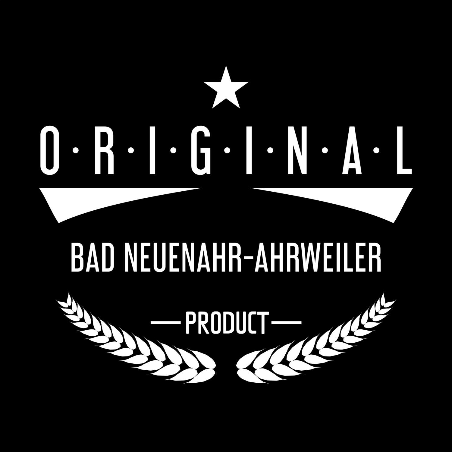 T-Shirt »Original Product« für den Ort »Bad Neuenahr-Ahrweiler«