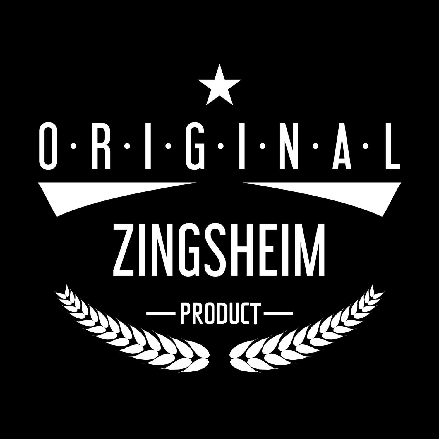 Zingsheim T-Shirt »Original Product«