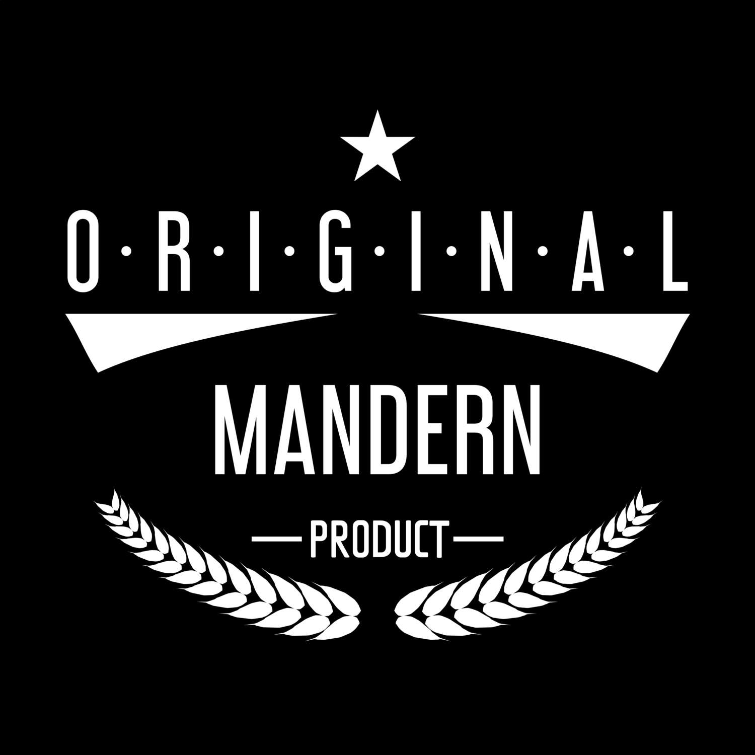 T-Shirt »Original Product« für den Ort »Mandern«