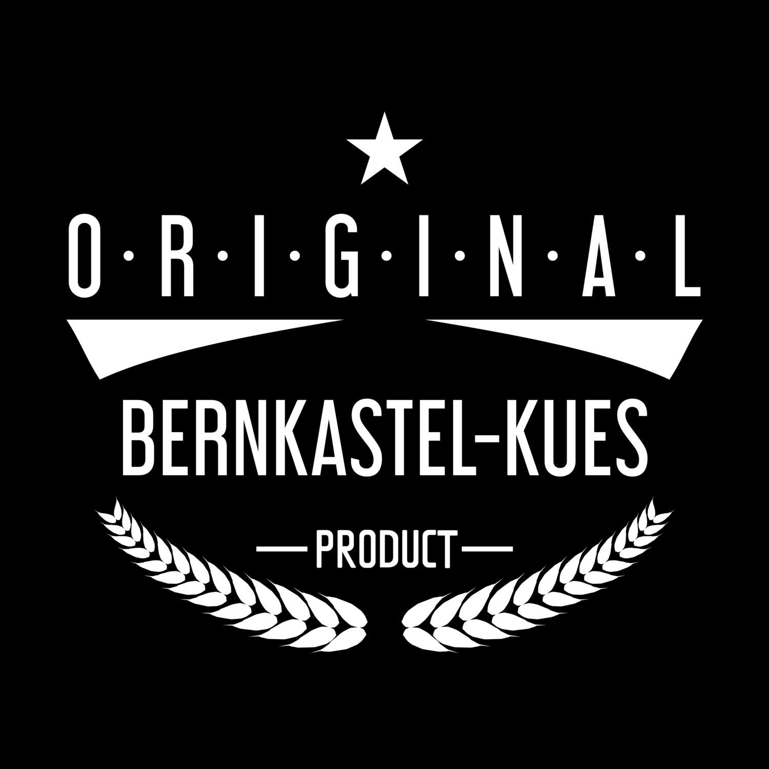 Bernkastel-Kues T-Shirt »Original Product«