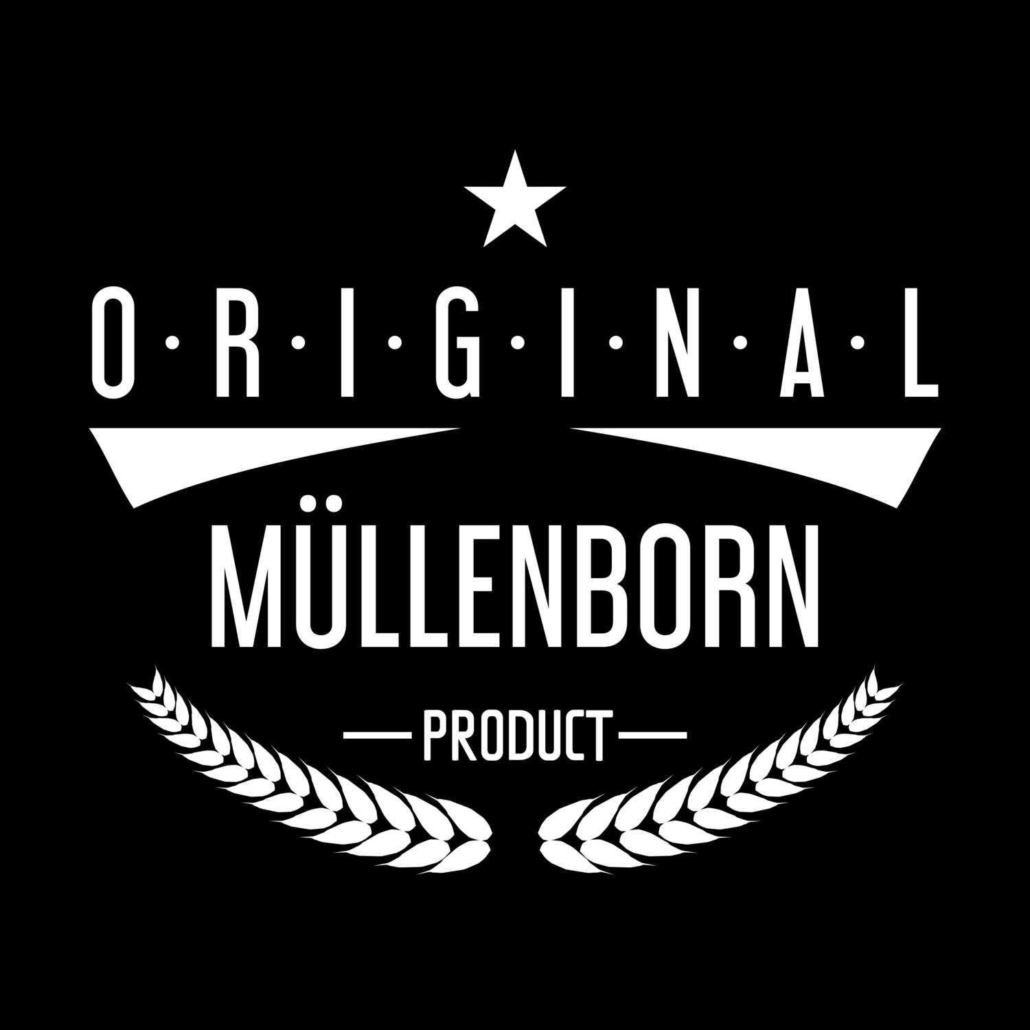 T-Shirt »Original Product« für den Ort »Müllenborn«