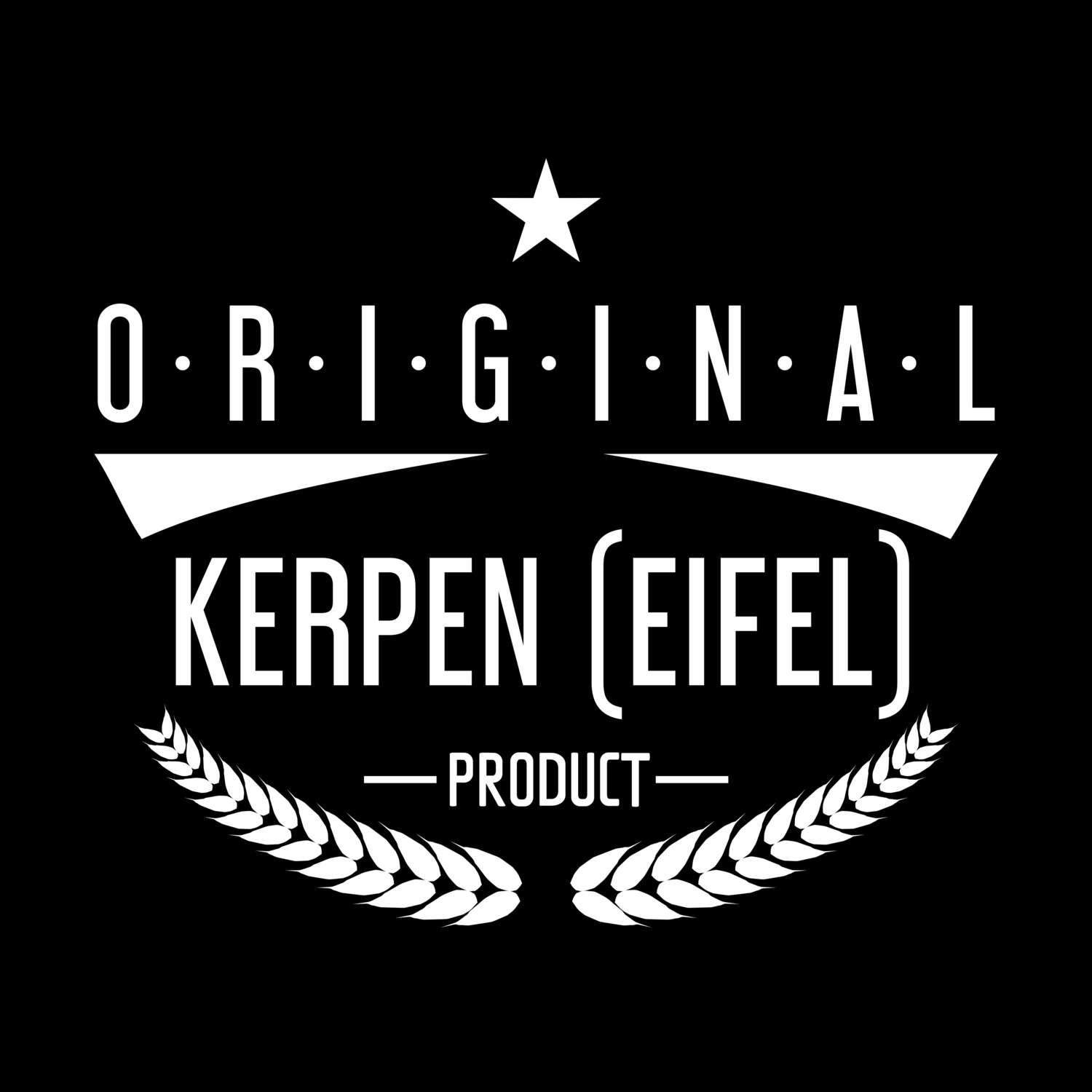 T-Shirt »Original Product« für den Ort »Kerpen (Eifel)«