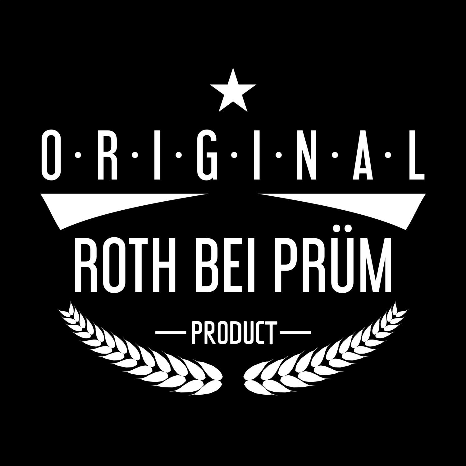 Roth bei Prüm T-Shirt »Original Product«