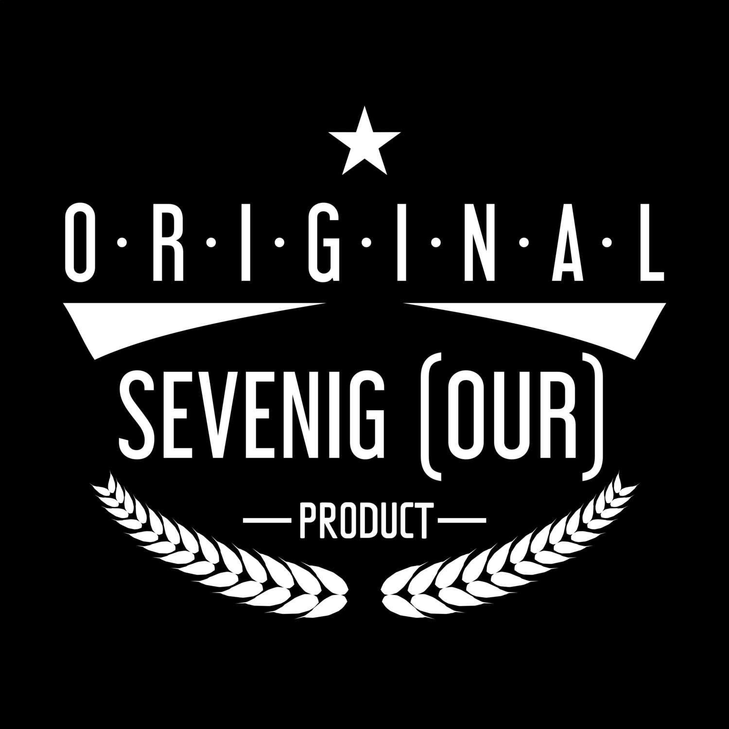 Sevenig (Our) T-Shirt »Original Product«