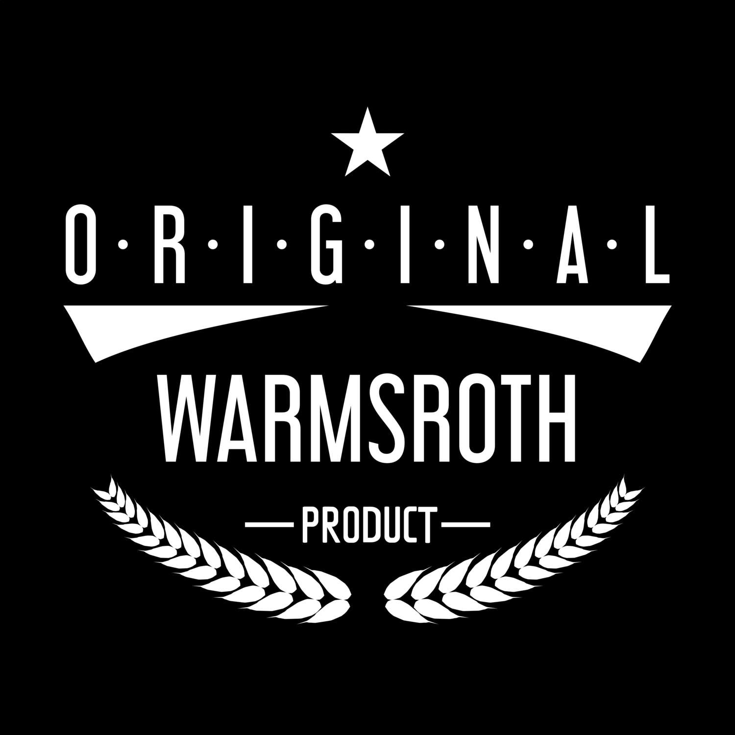 Warmsroth T-Shirt »Original Product«