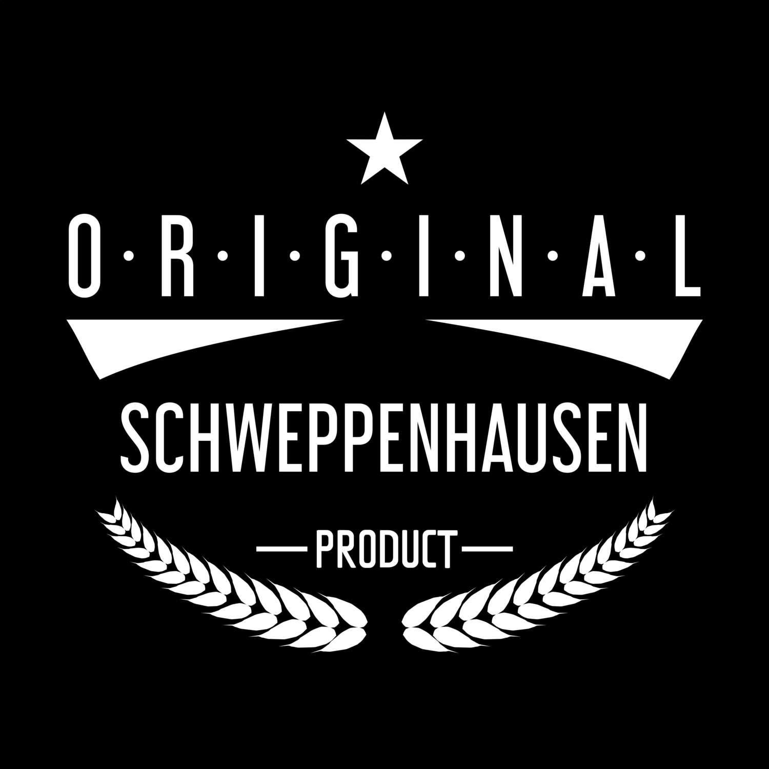 T-Shirt »Original Product« für den Ort »Schweppenhausen«