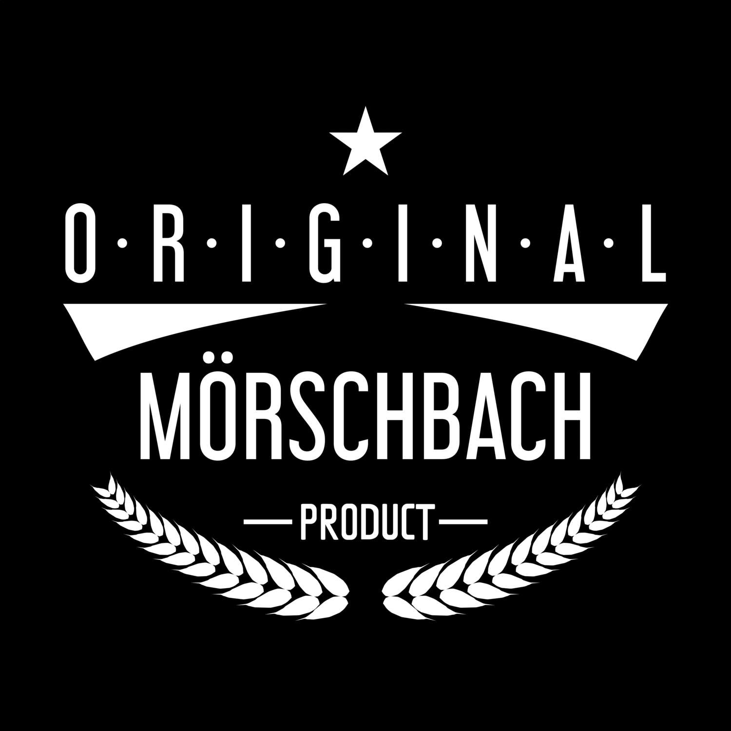 Mörschbach T-Shirt »Original Product«
