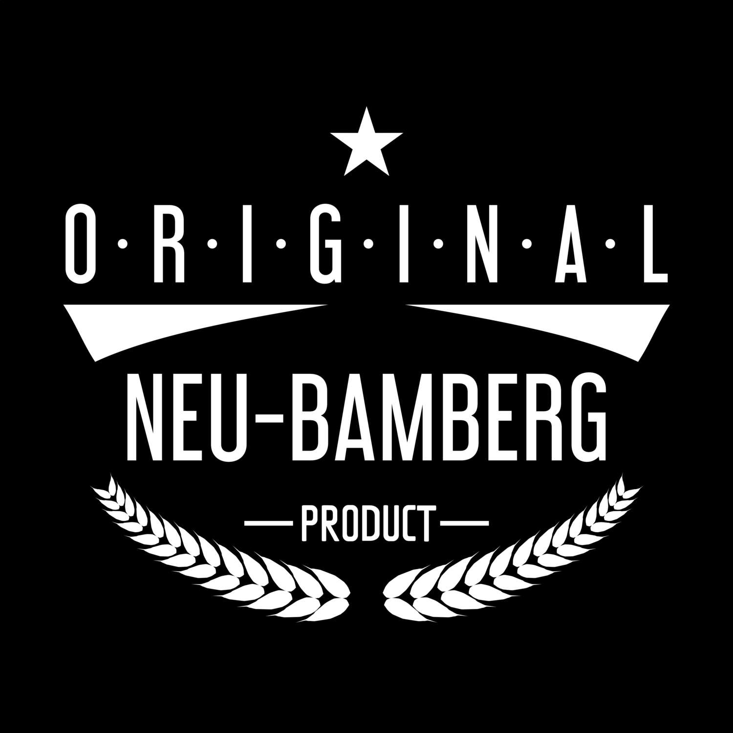 Neu-Bamberg T-Shirt »Original Product«