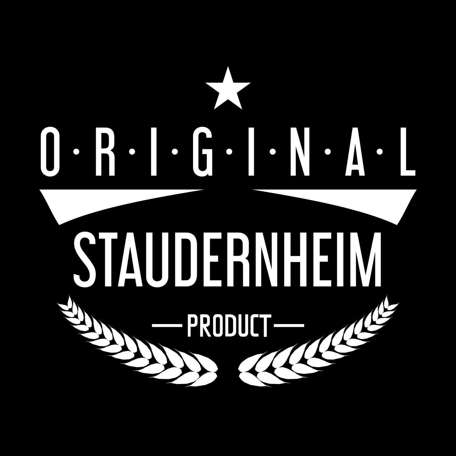 T-Shirt »Original Product« für den Ort »Staudernheim«