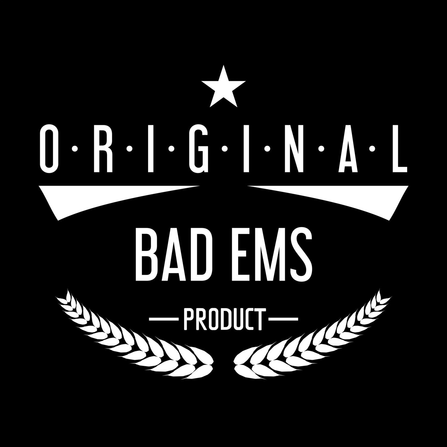 T-Shirt »Original Product« für den Ort »Bad Ems«