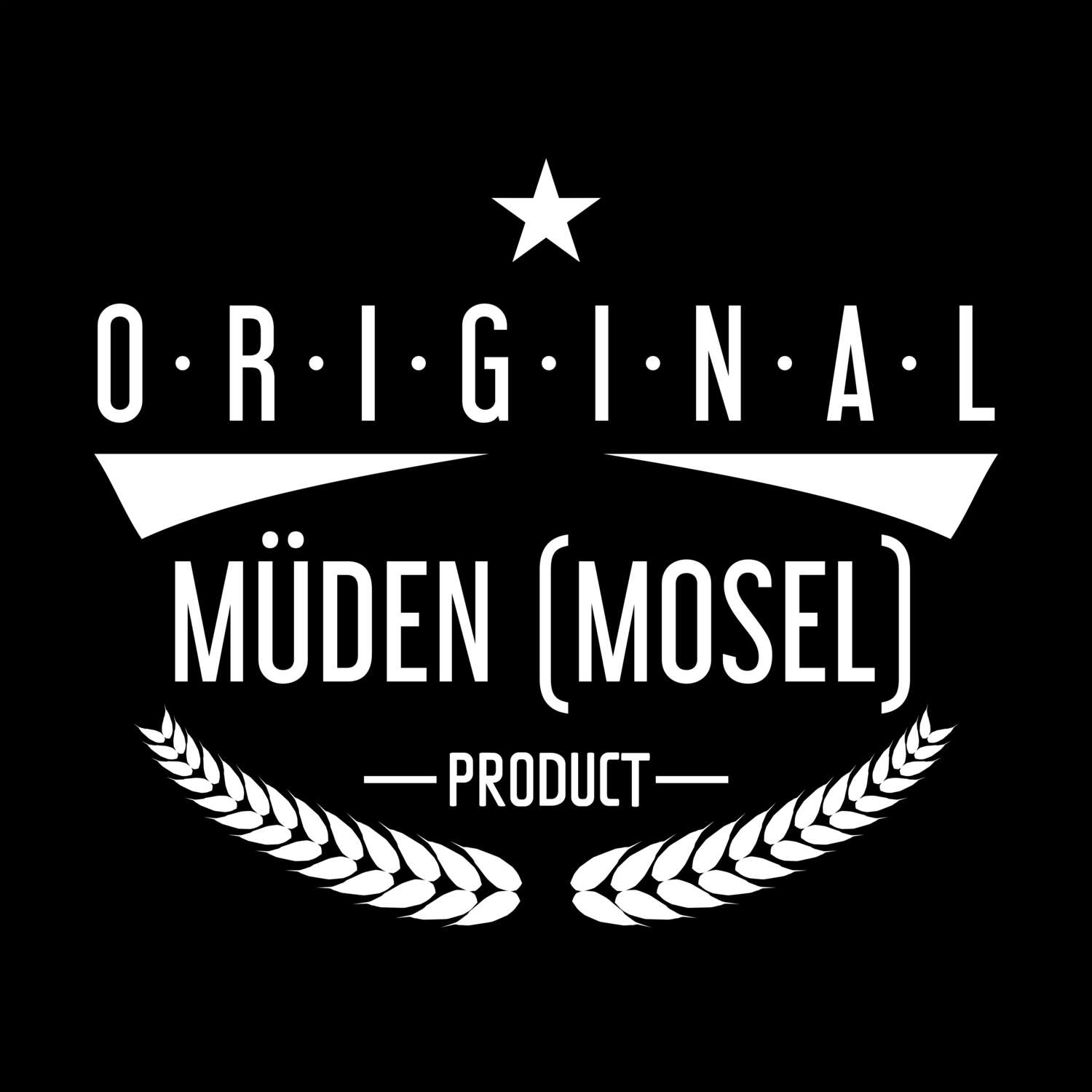 Müden (Mosel) T-Shirt »Original Product«
