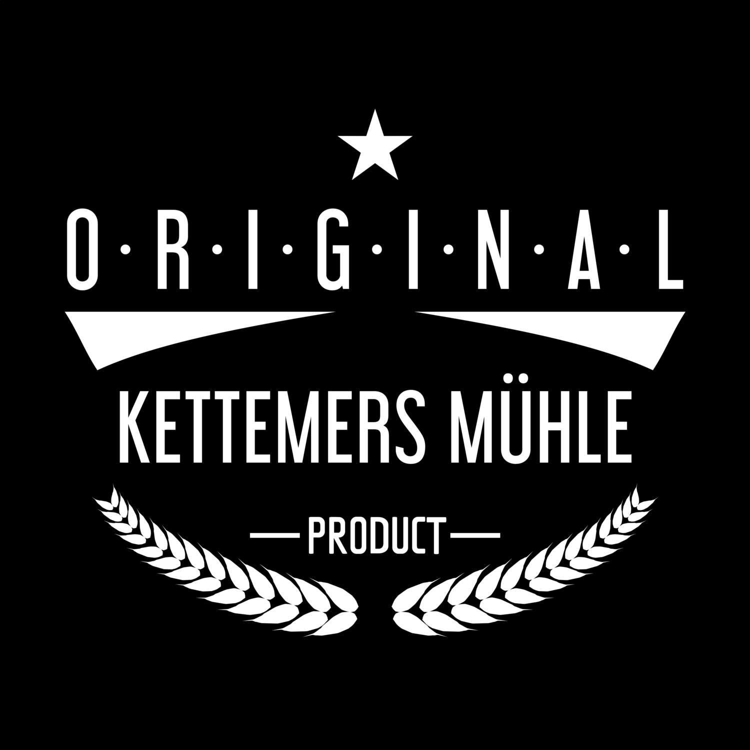 Kettemers Mühle T-Shirt »Original Product«