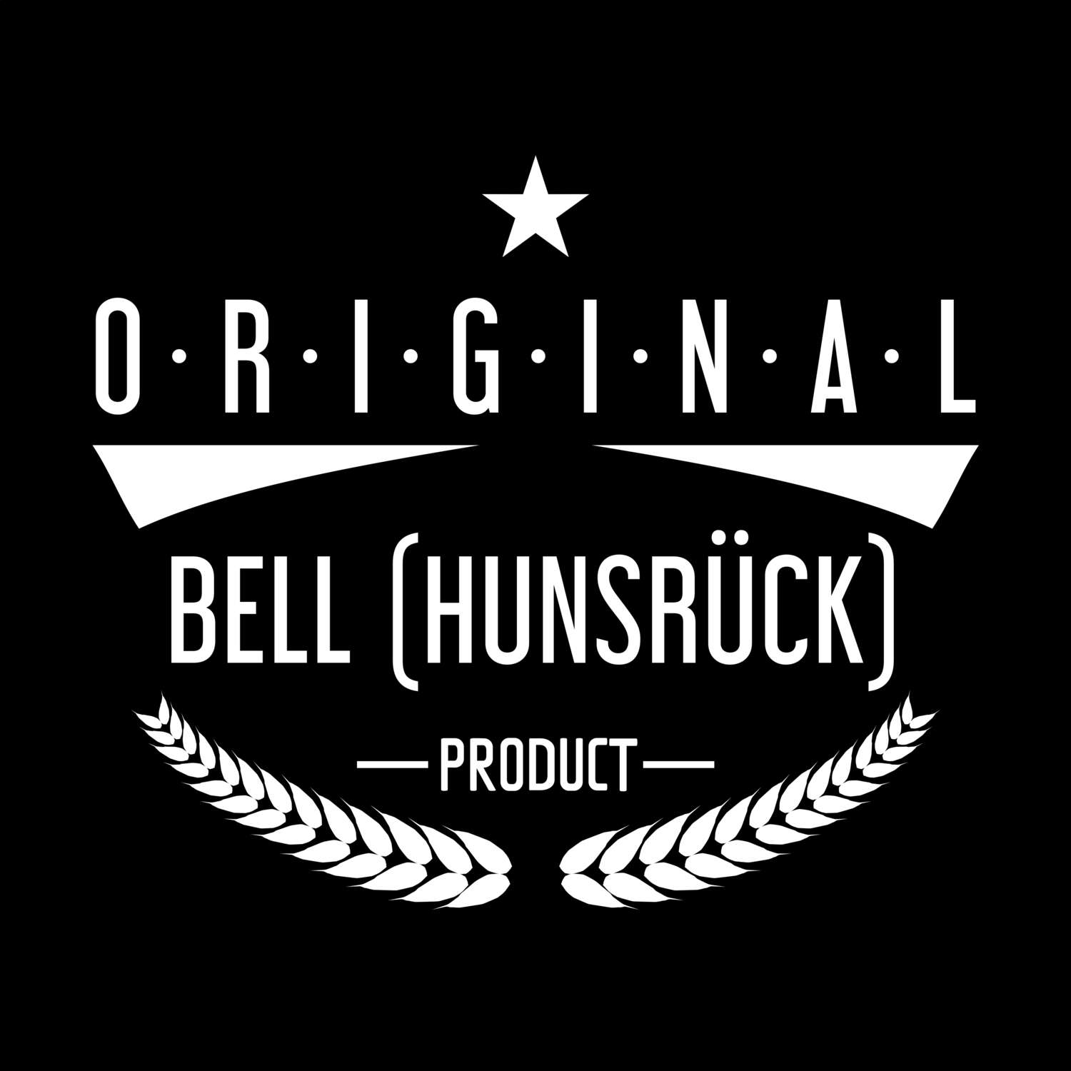 Bell (Hunsrück) T-Shirt »Original Product«