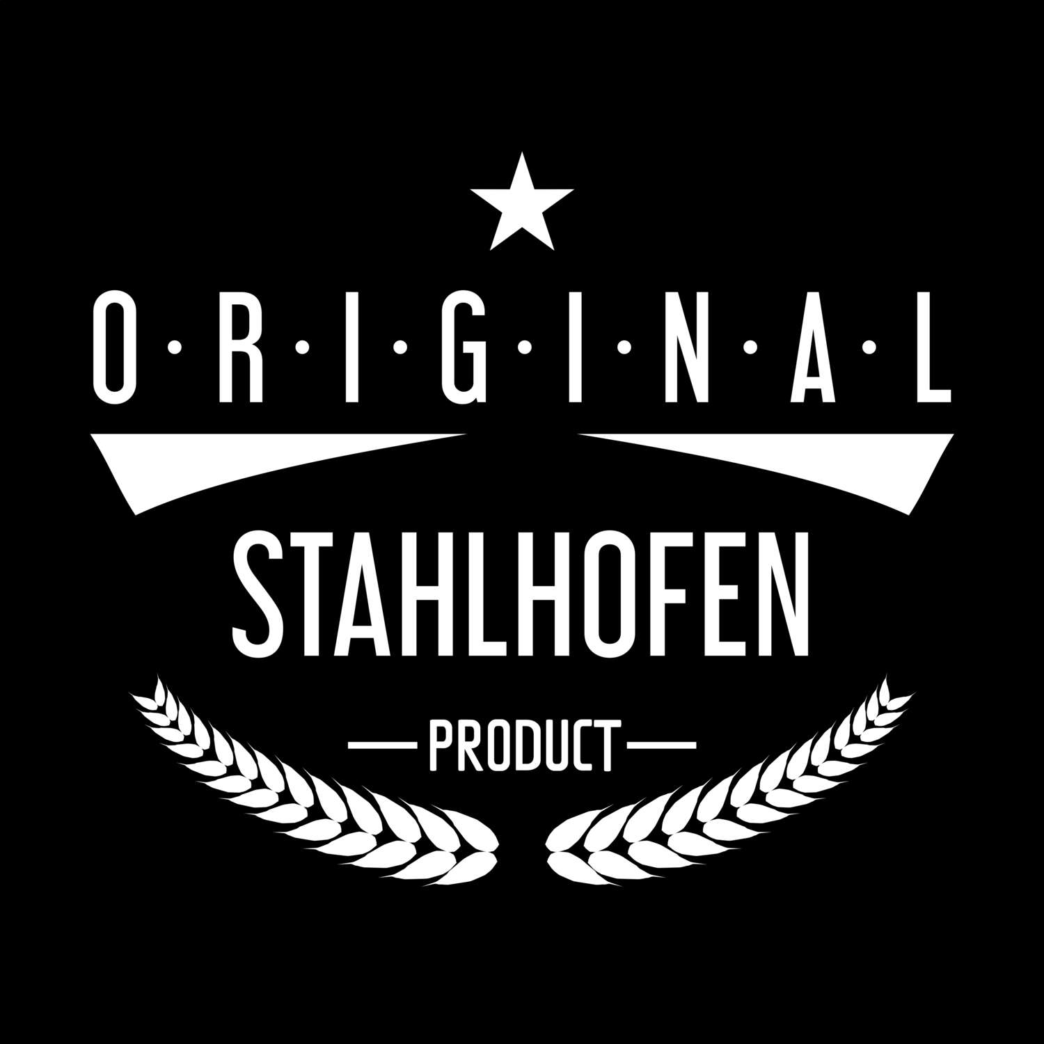 T-Shirt »Original Product« für den Ort »Stahlhofen«