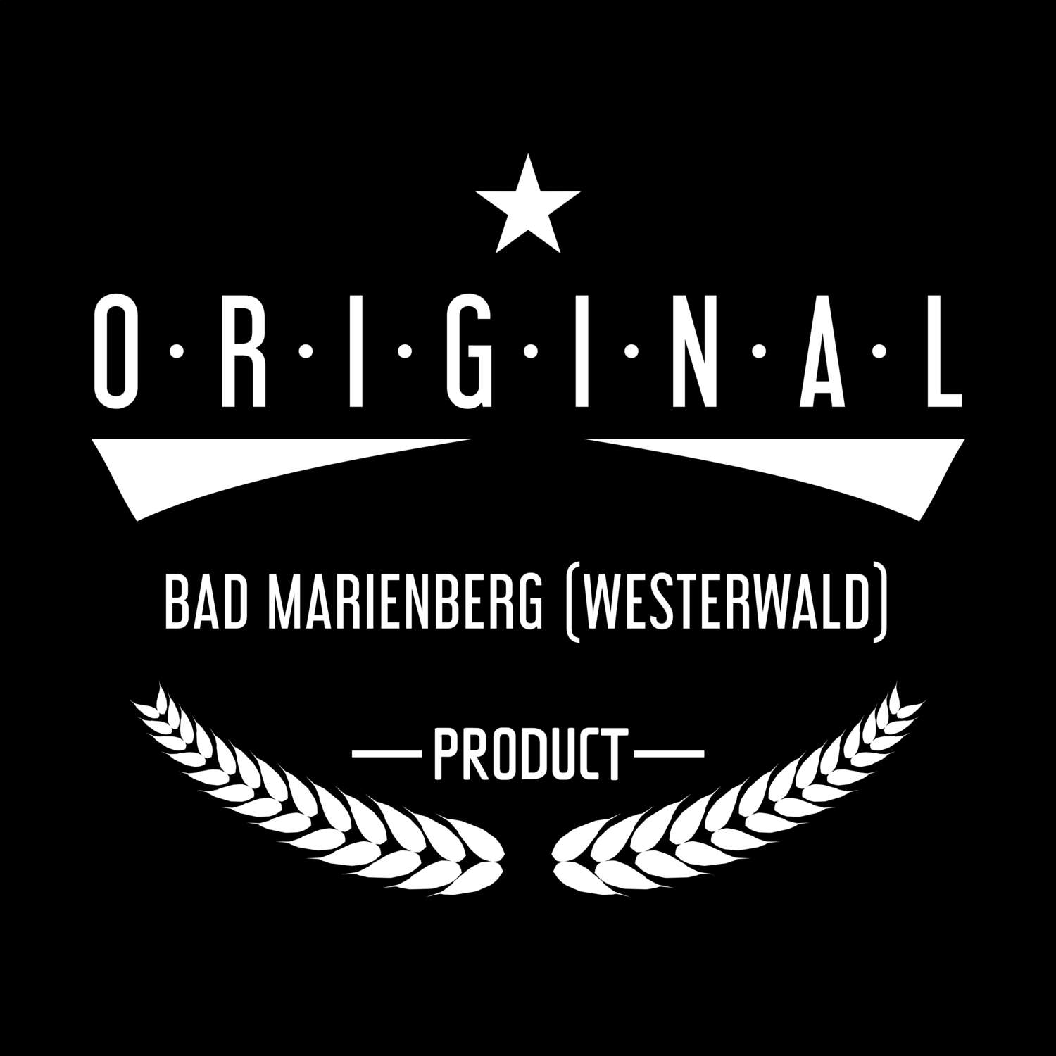Bad Marienberg (Westerwald) T-Shirt »Original Product«