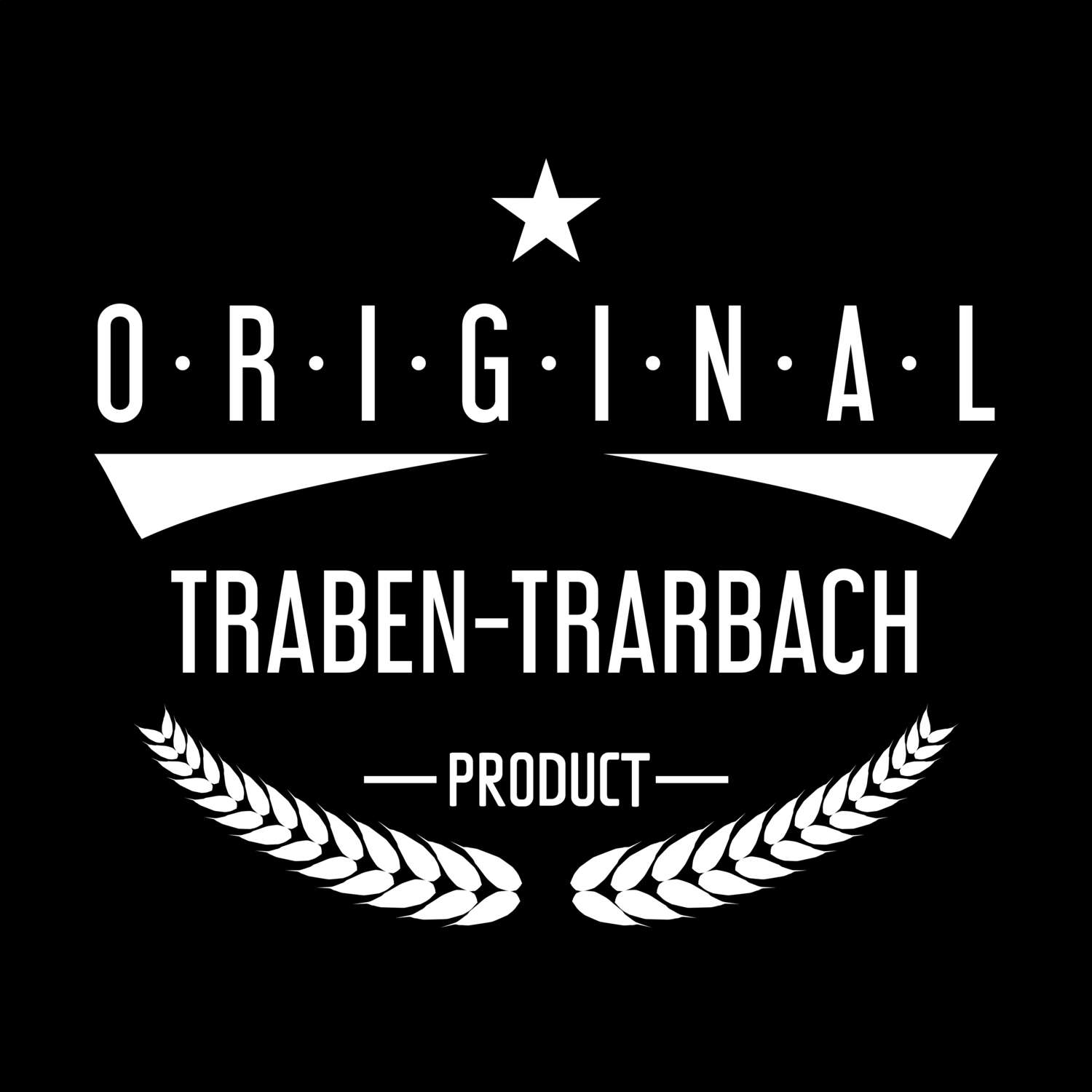 T-Shirt »Original Product« für den Ort »Traben-Trarbach«