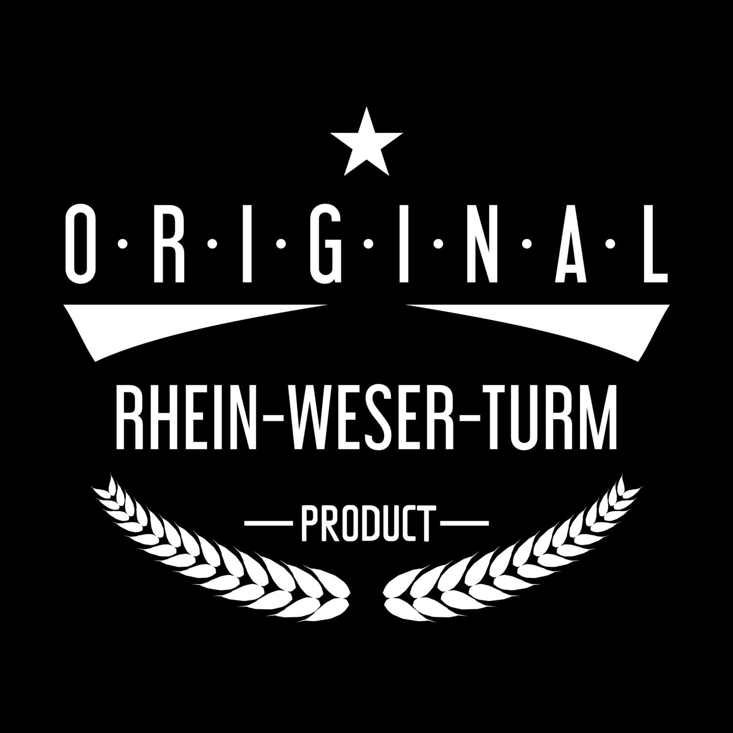 T-Shirt »Original Product« für den Ort »Rhein-Weser-Turm«