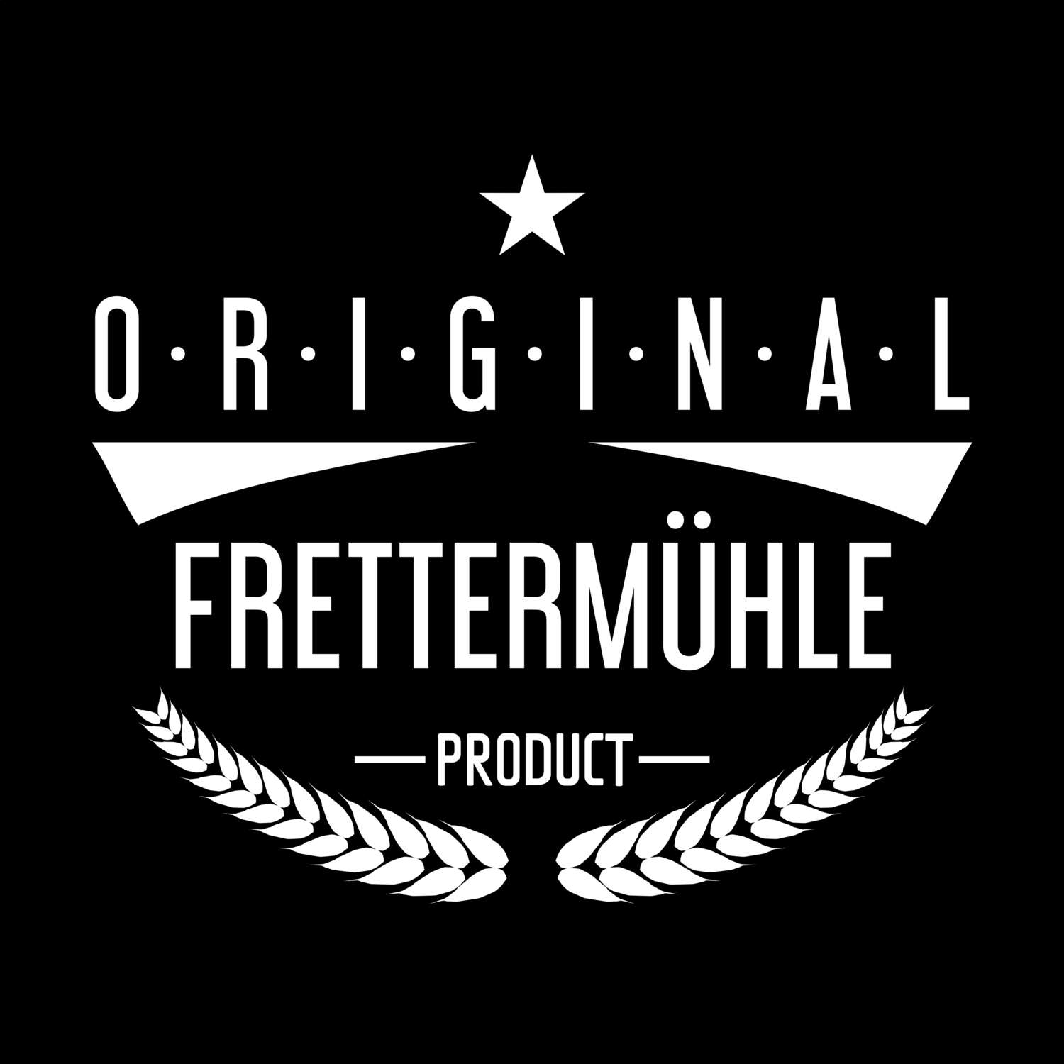 Frettermühle T-Shirt »Original Product«
