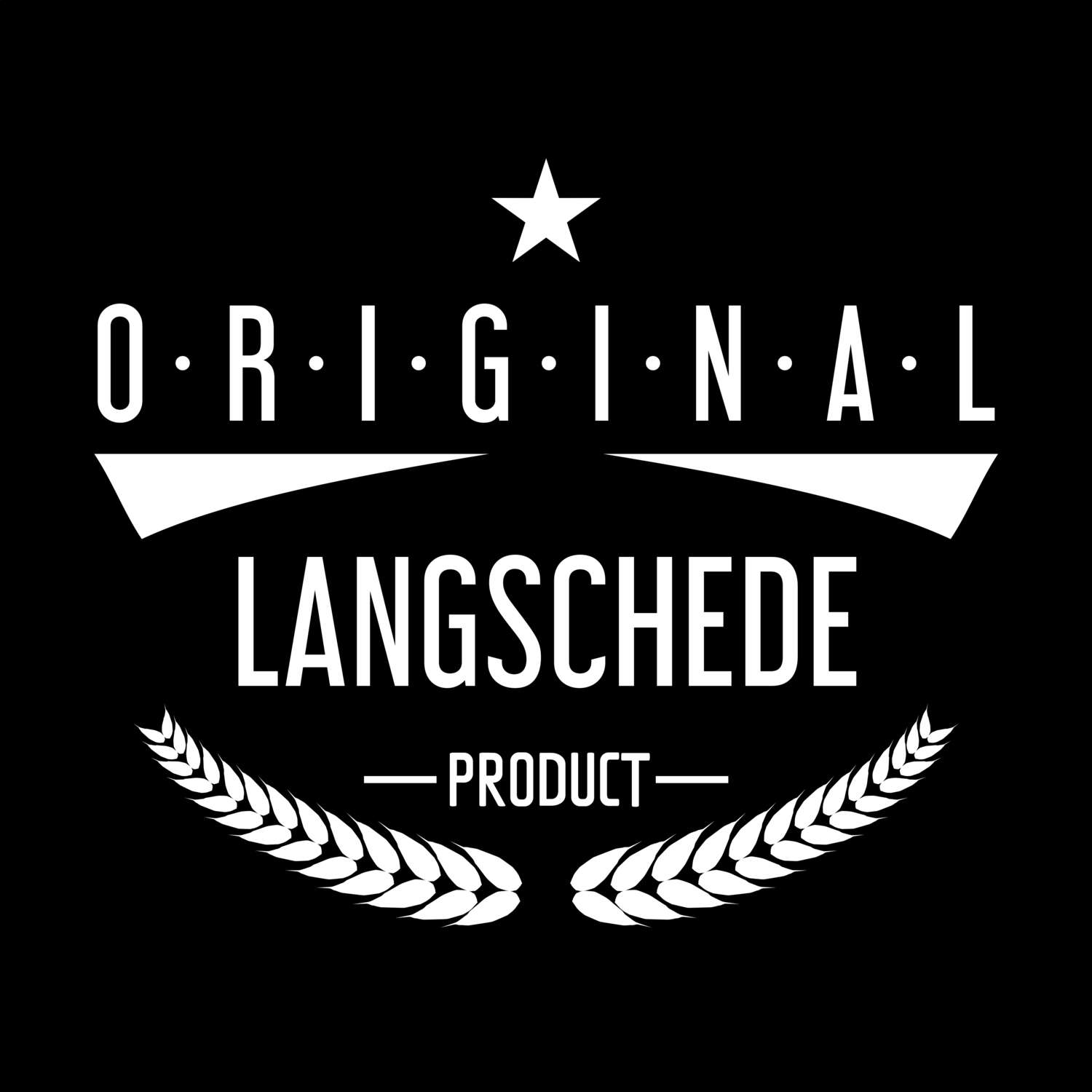 T-Shirt »Original Product« für den Ort »Langschede«