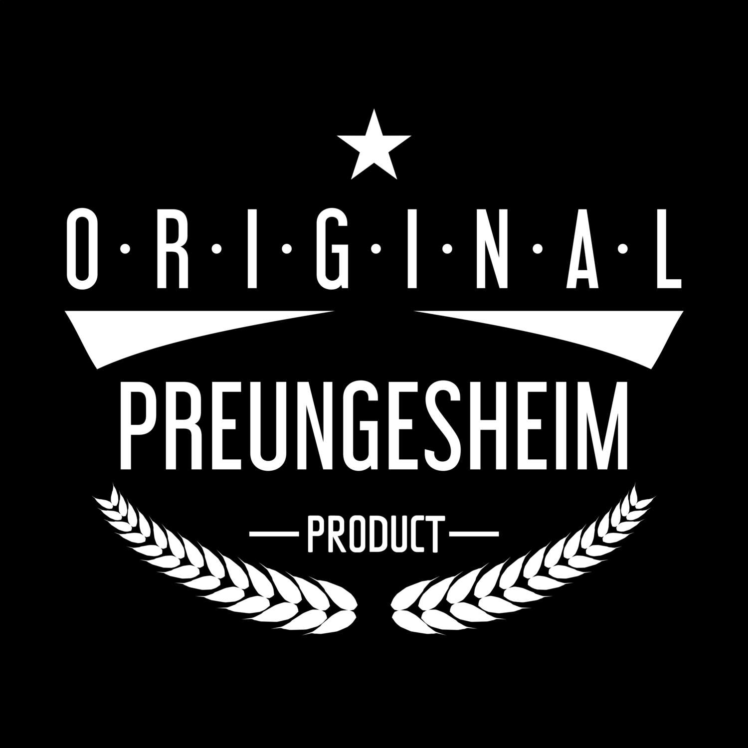Preungesheim T-Shirt »Original Product«