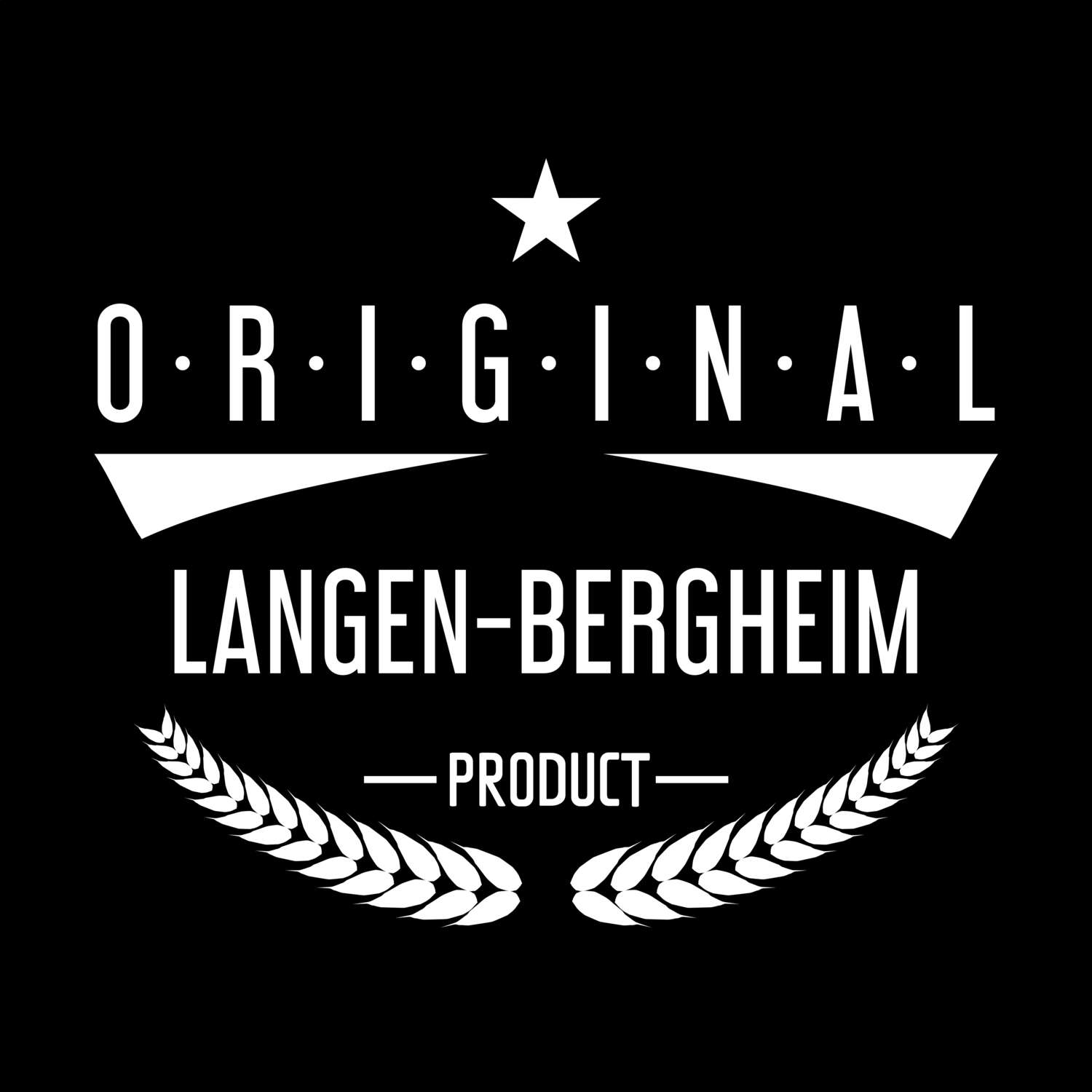 Langen-Bergheim T-Shirt »Original Product«