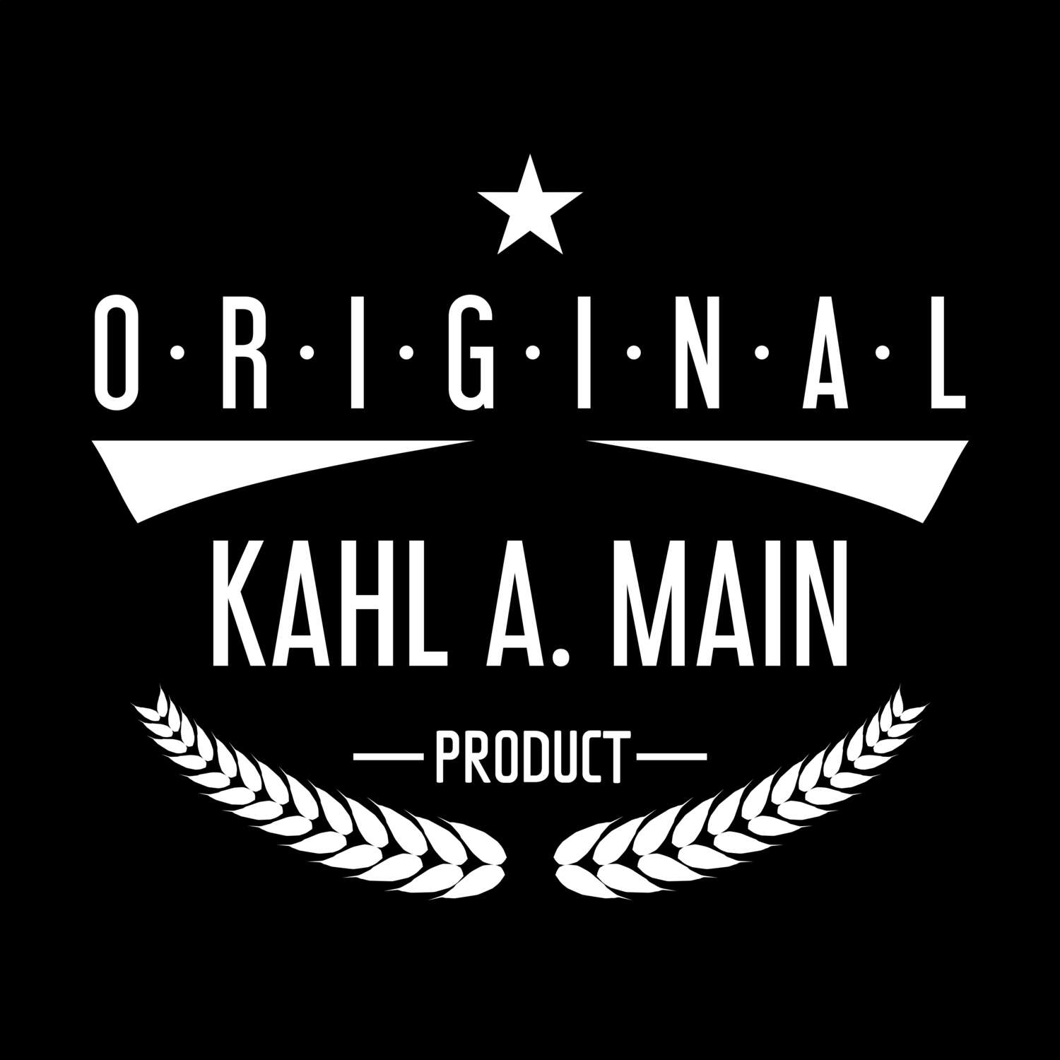 T-Shirt »Original Product« für den Ort »Kahl a. Main«