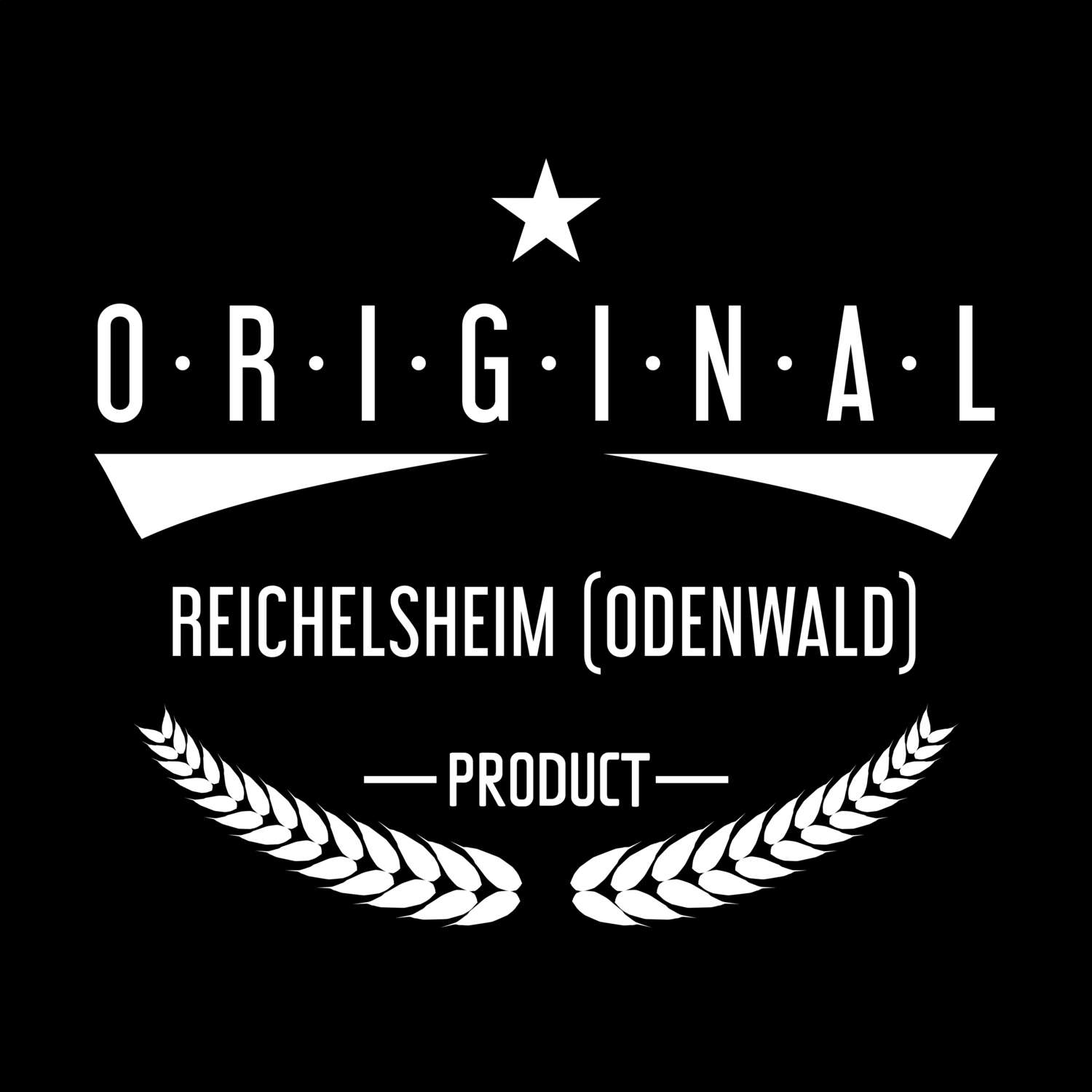 T-Shirt »Original Product« für den Ort »Reichelsheim (Odenwald)«