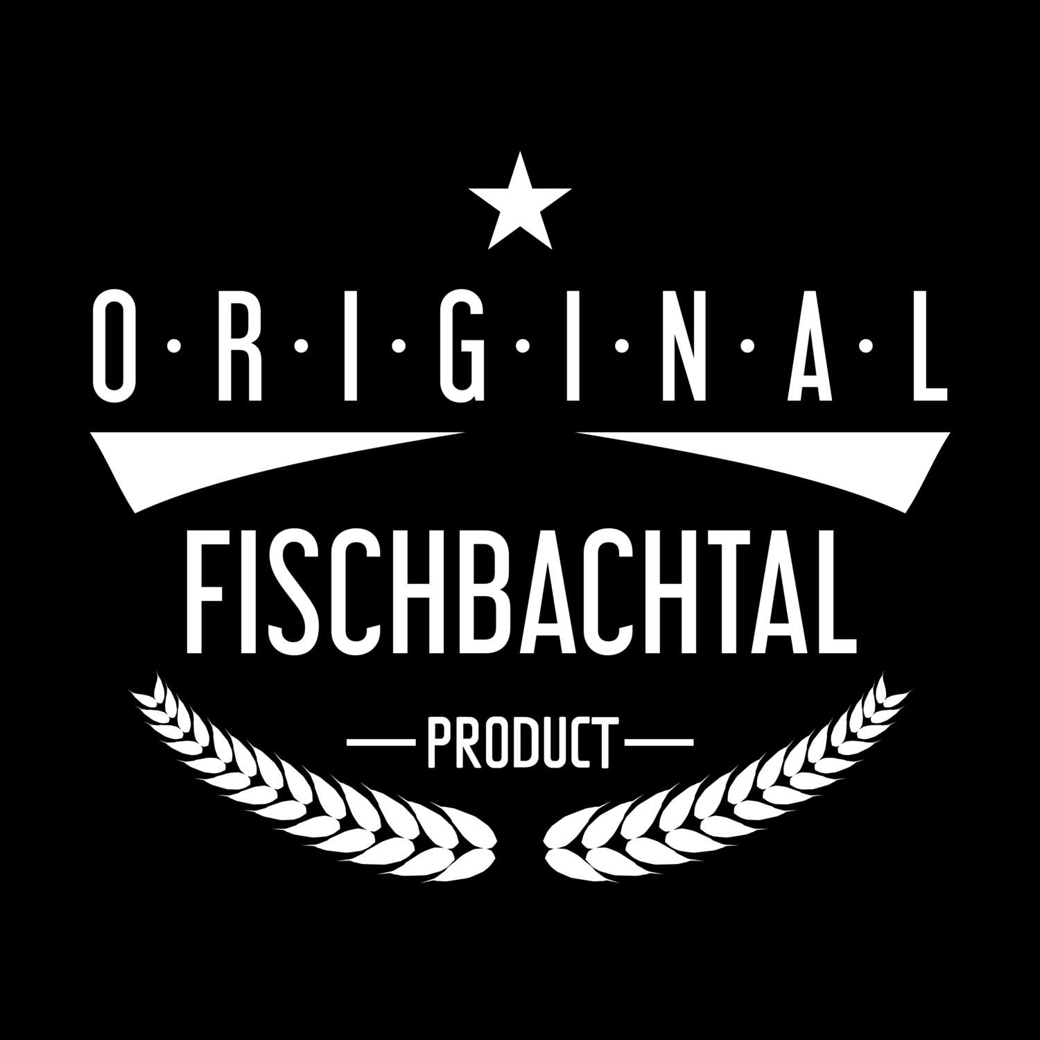 Fischbachtal T-Shirt »Original Product«